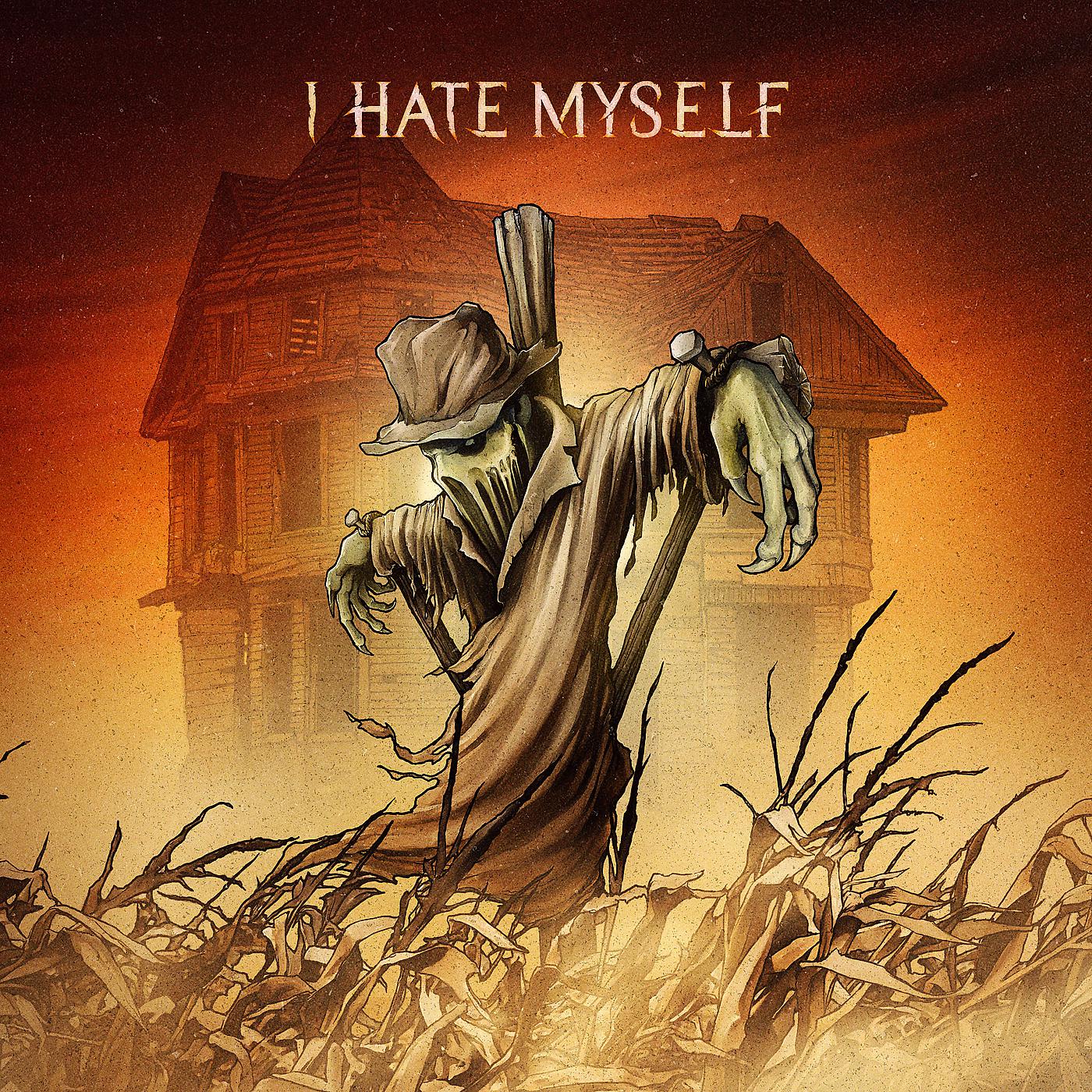 Постер альбома I Hate Myself