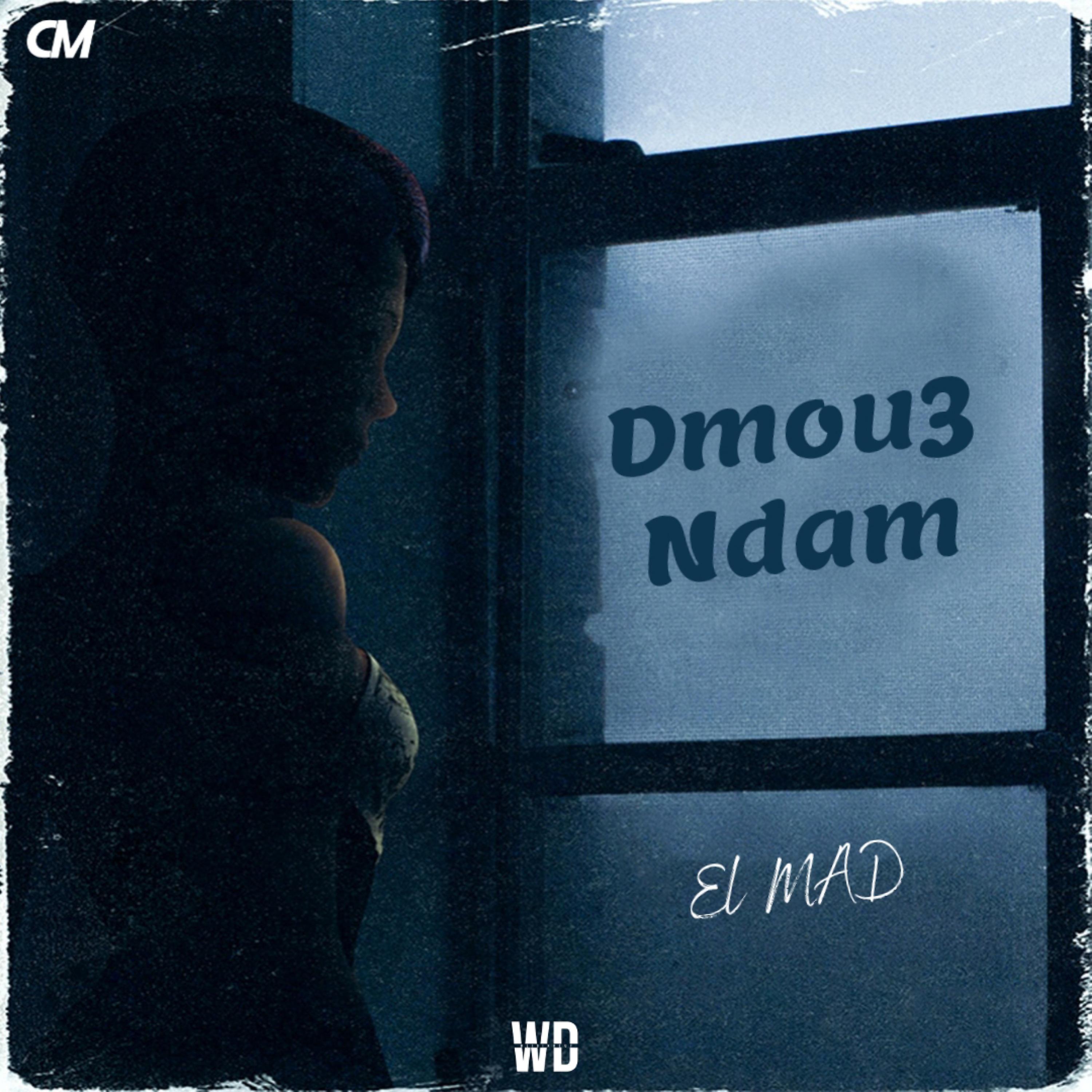 Постер альбома Dmou3 Ndam