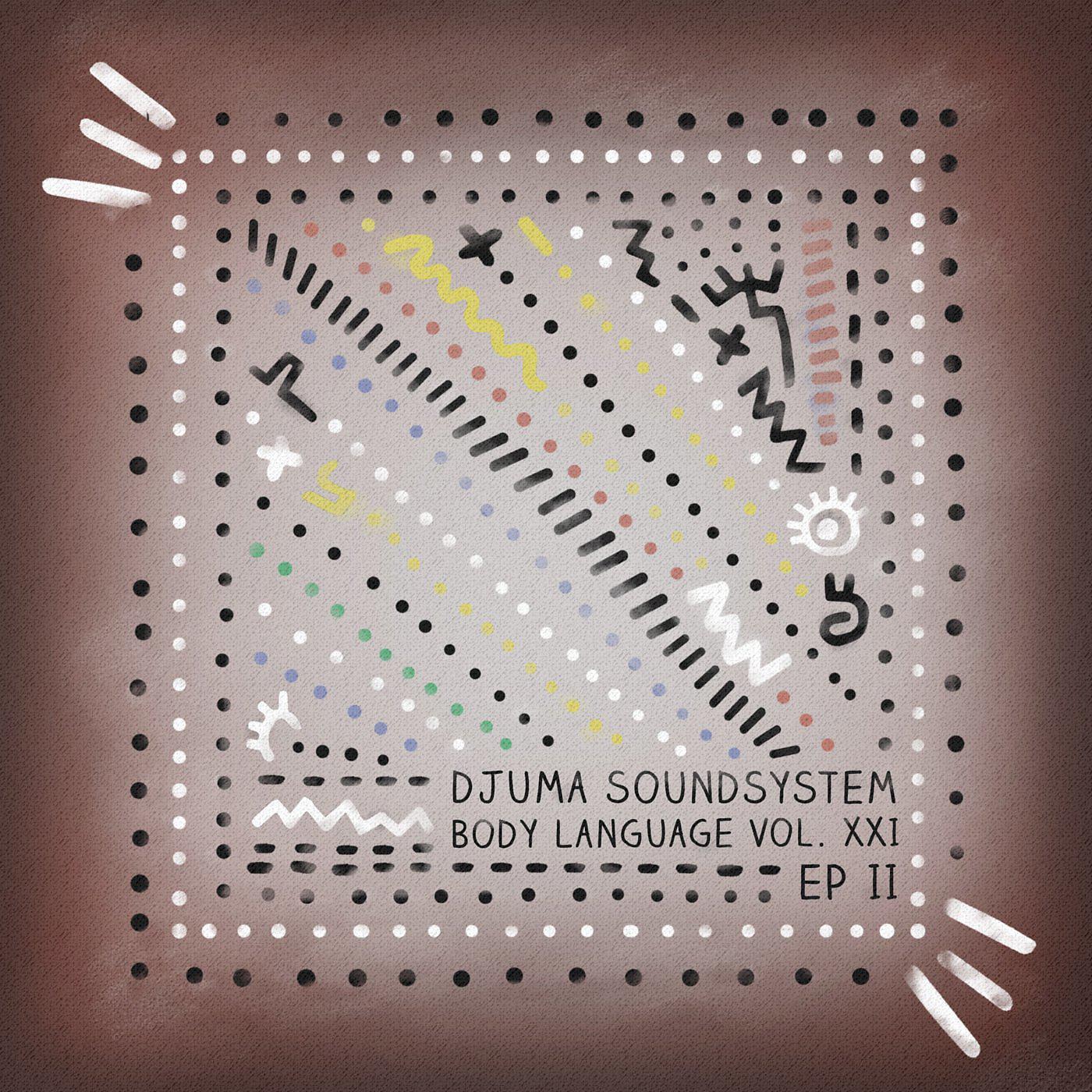 Постер альбома Body Language, Vol. 21 - EP2
