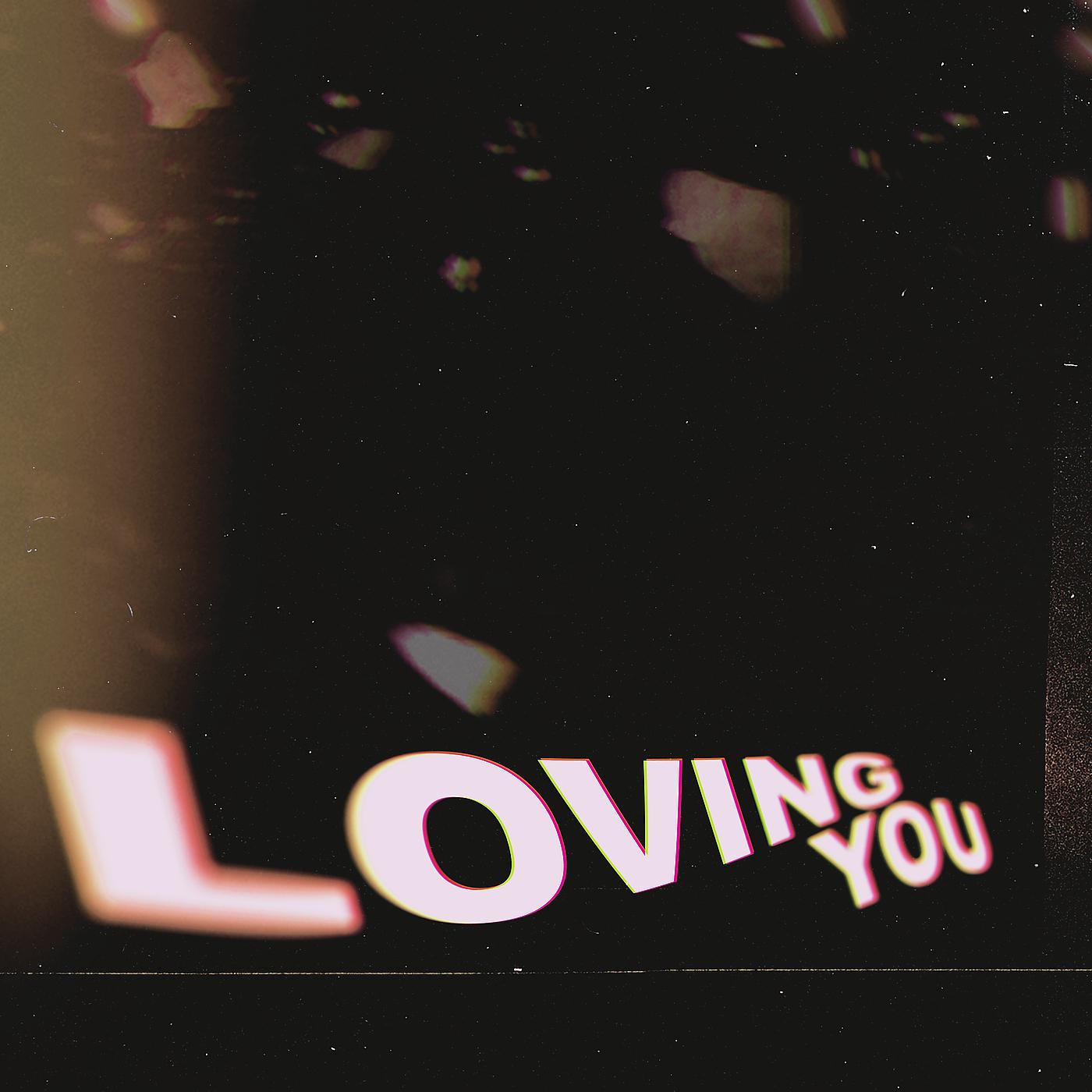 Постер альбома Loving You