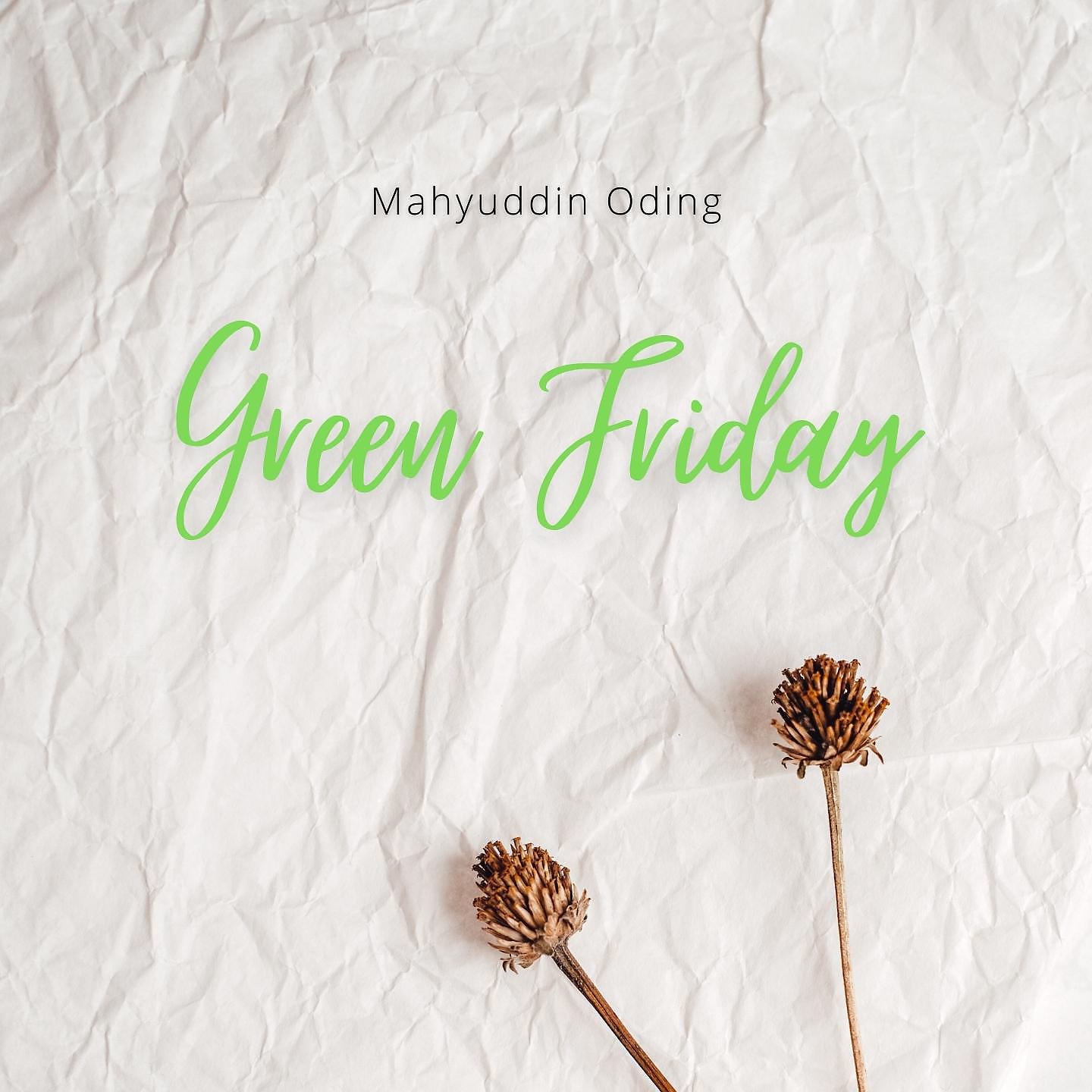 Постер альбома Green Friday