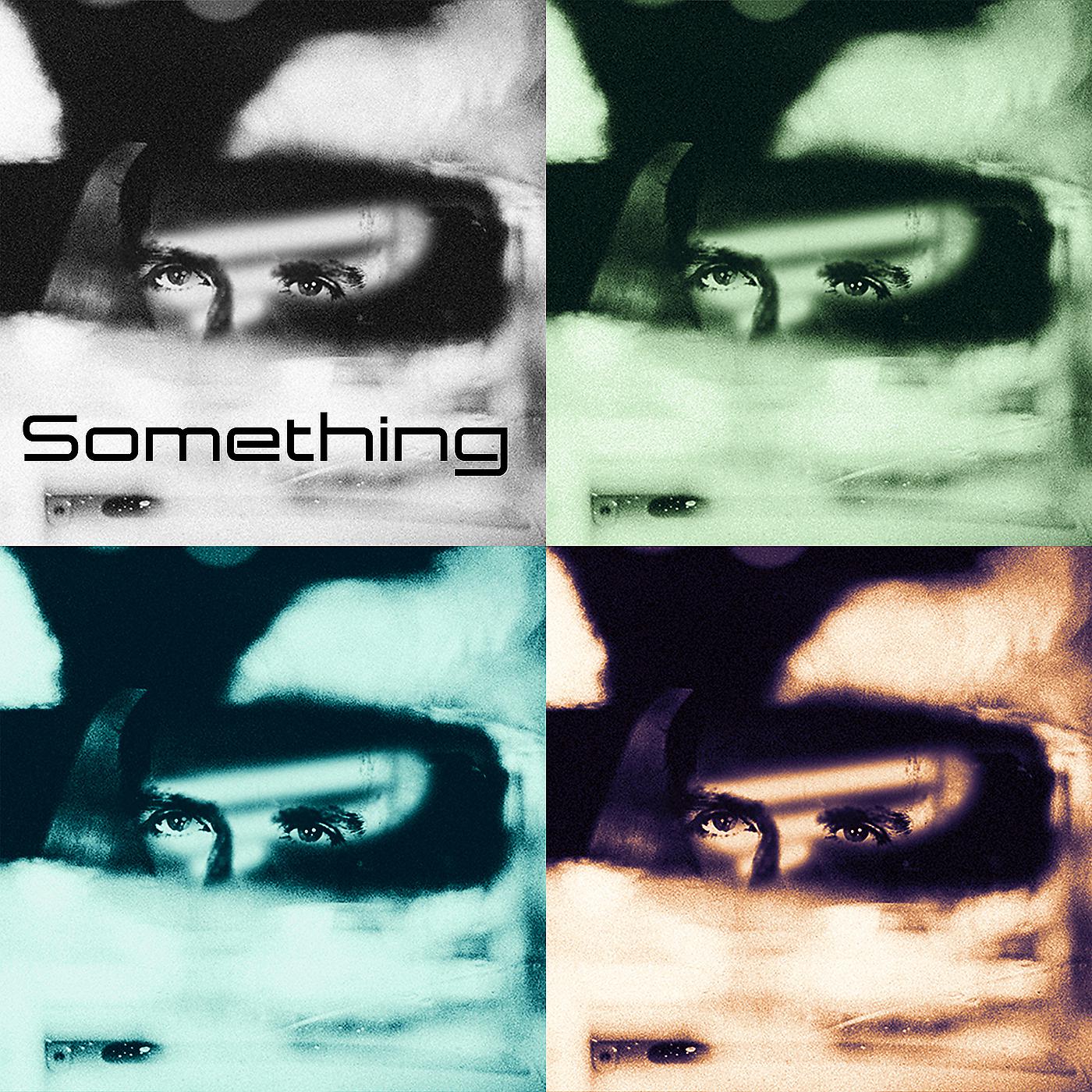 Постер альбома Something (Radio Mix)