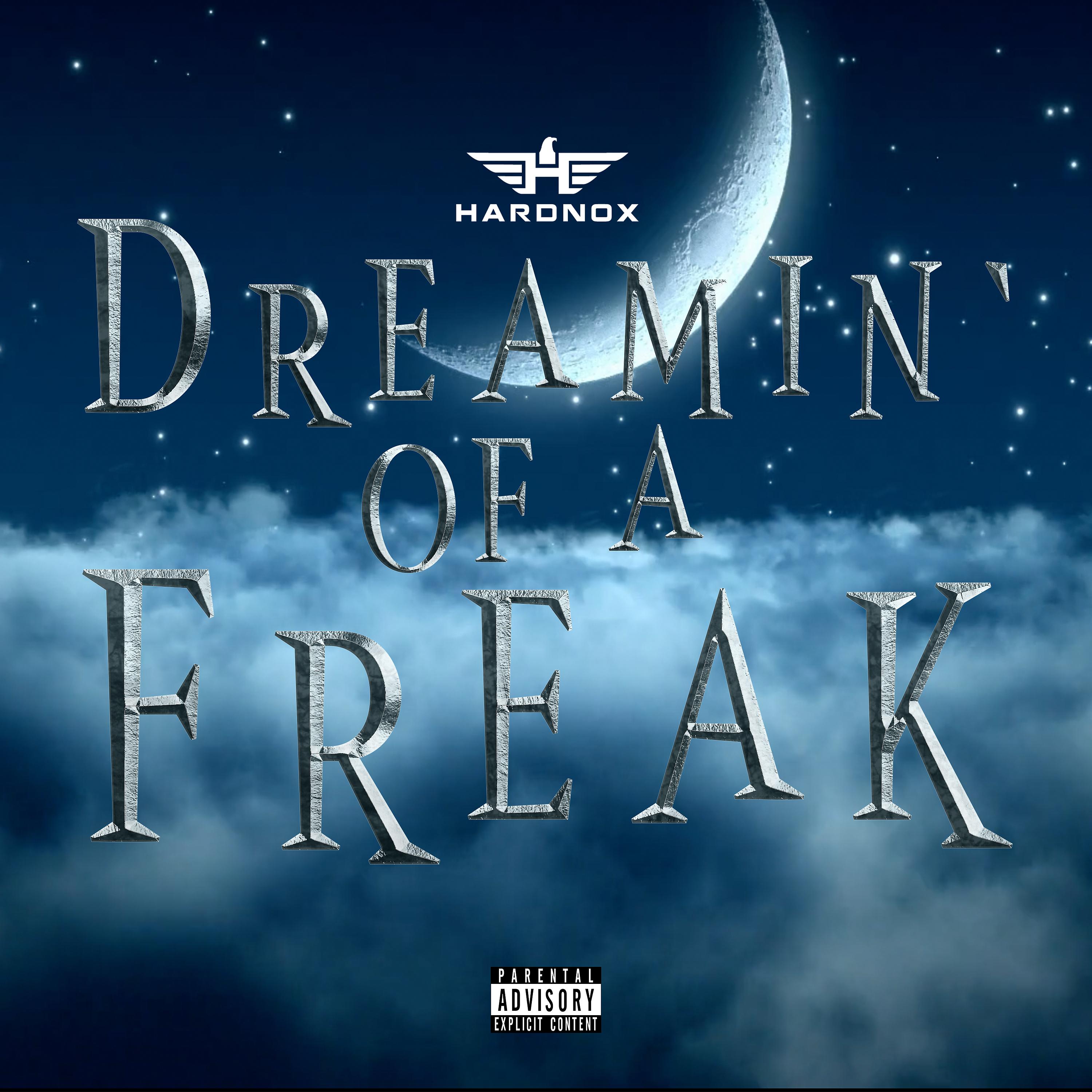 Постер альбома Dreamin' Of A Freak