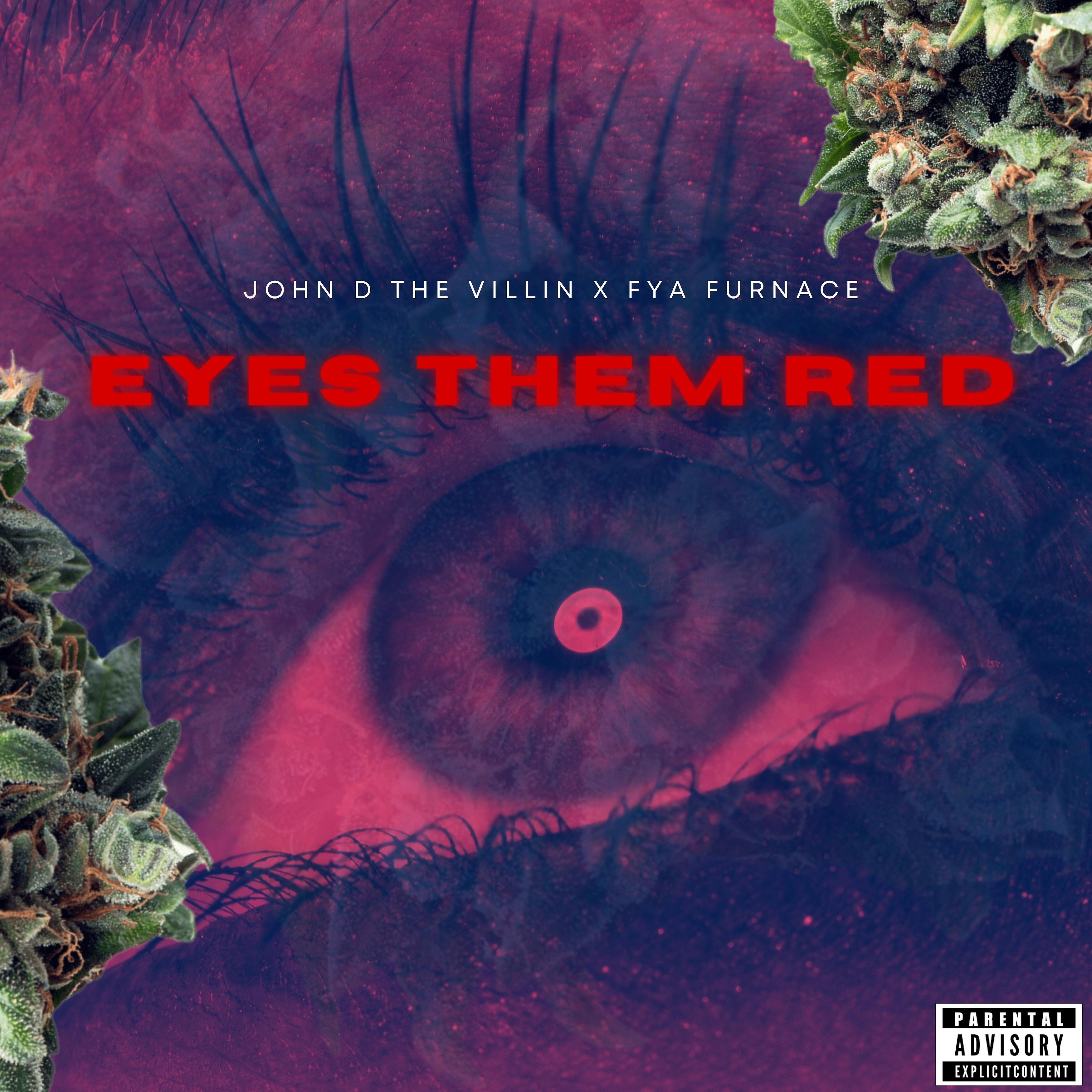 Постер альбома Eyes Them Red