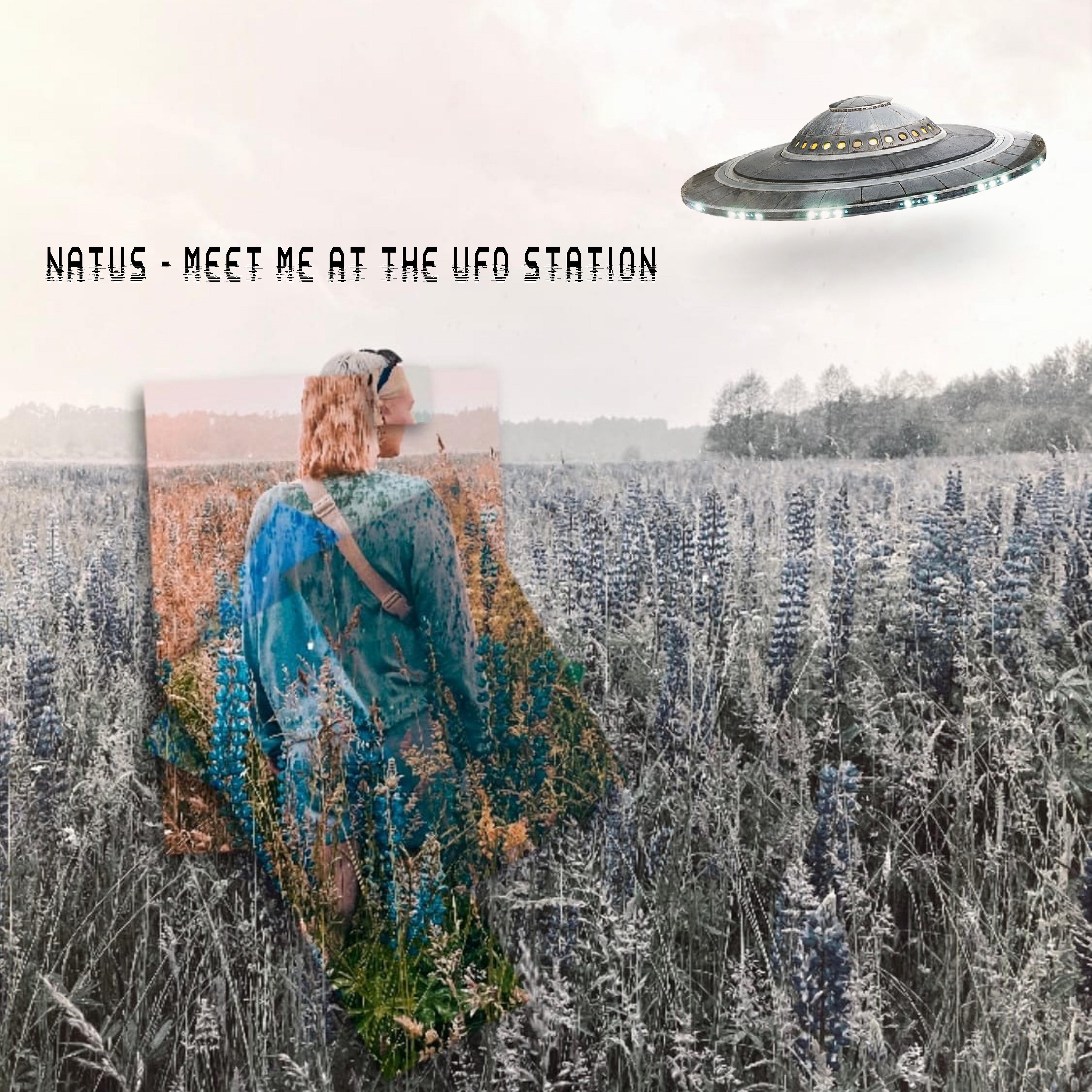Постер альбома Meet Me at the Ufo Station