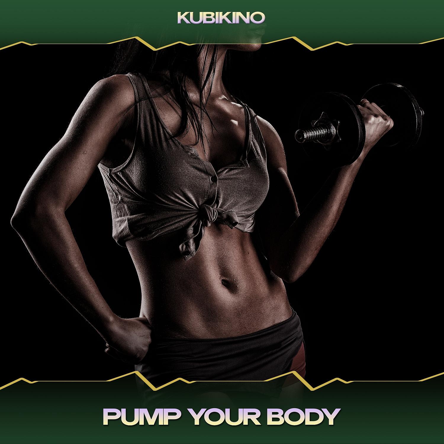 Постер альбома Pump Your Body