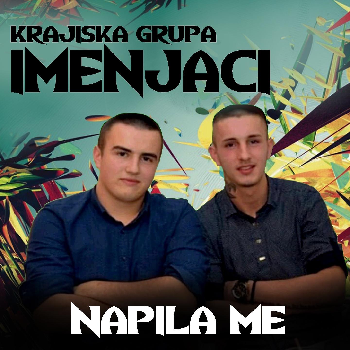Постер альбома Napila Me