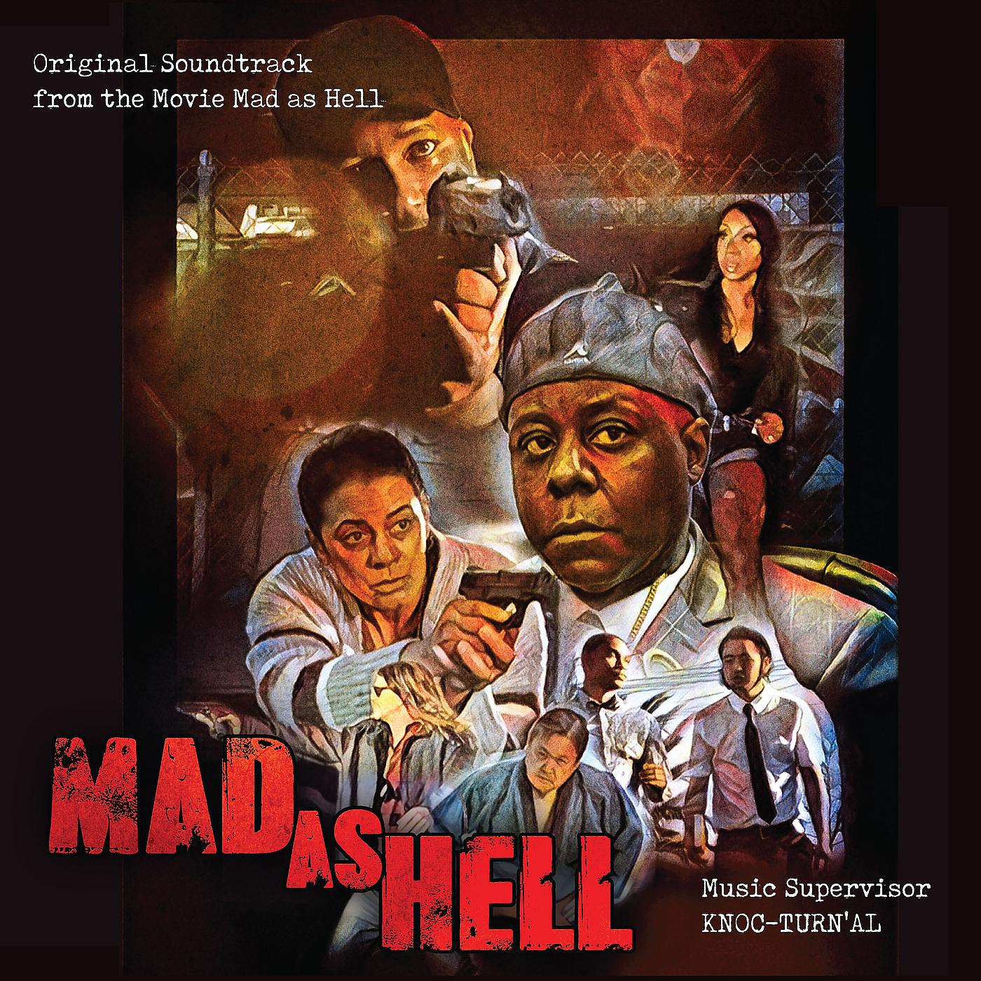 Постер альбома Mad as Hell (Original Motion Picture Soundtrack)