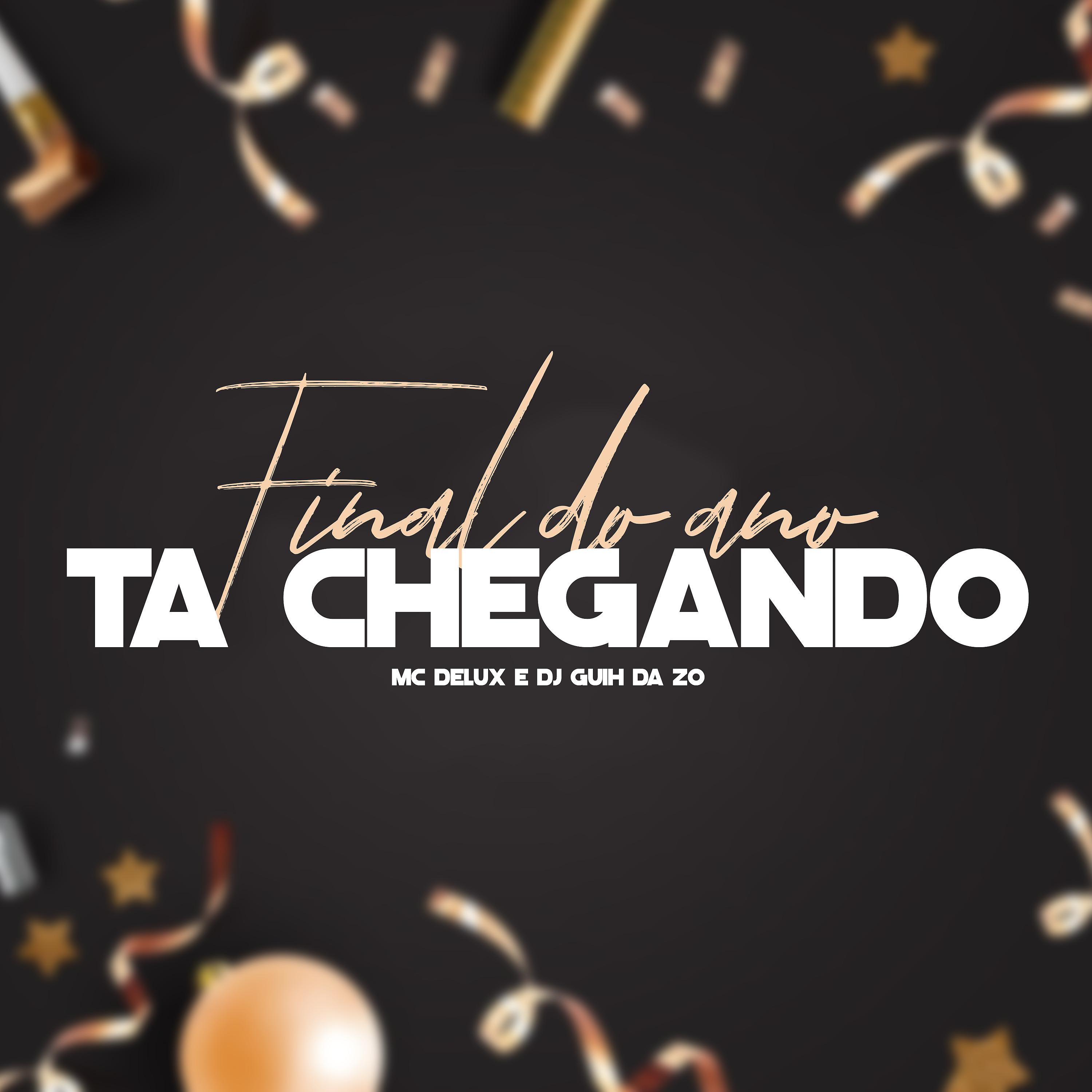 Постер альбома Final do Ano Ta Chegando
