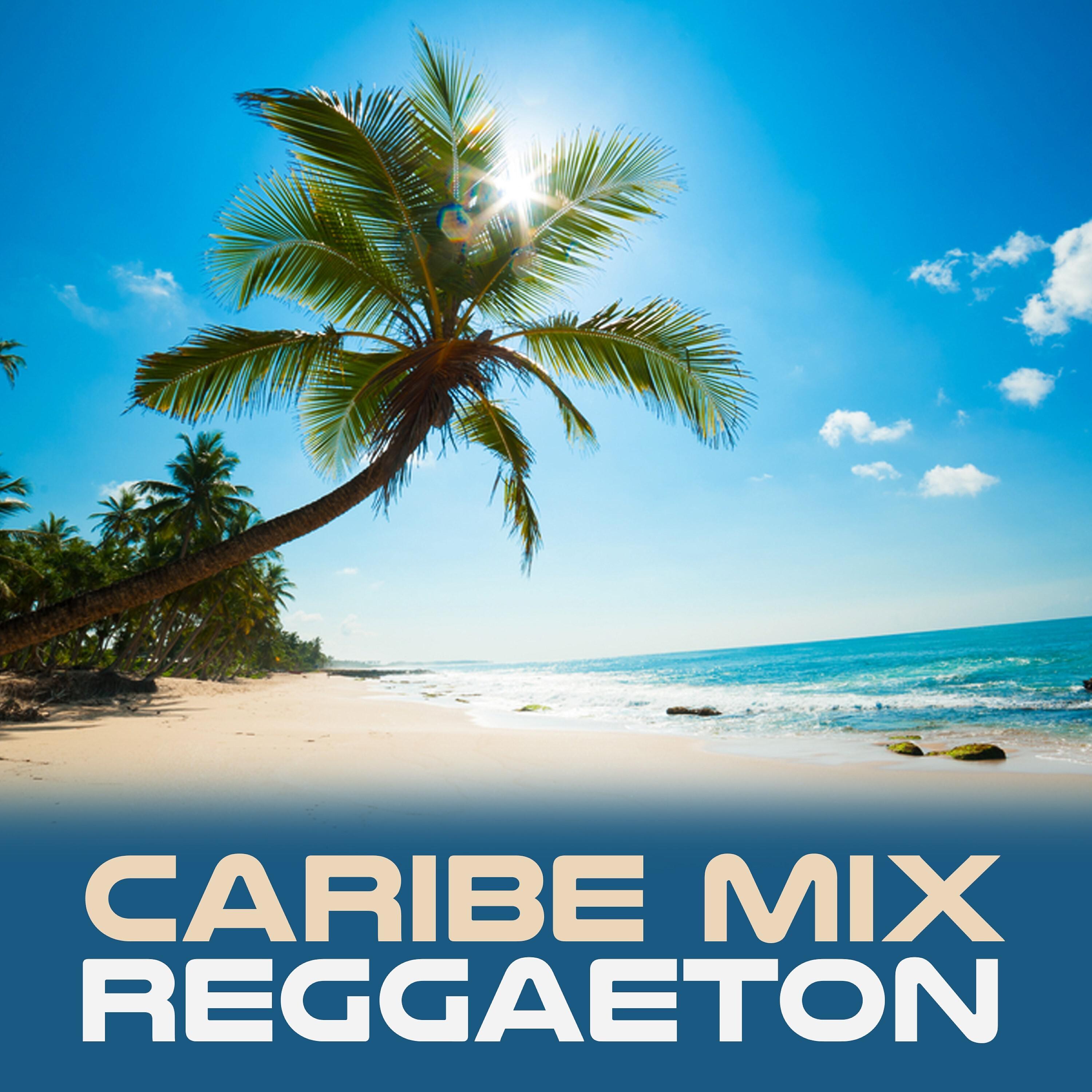 Постер альбома Caribe Mix Reggaeton