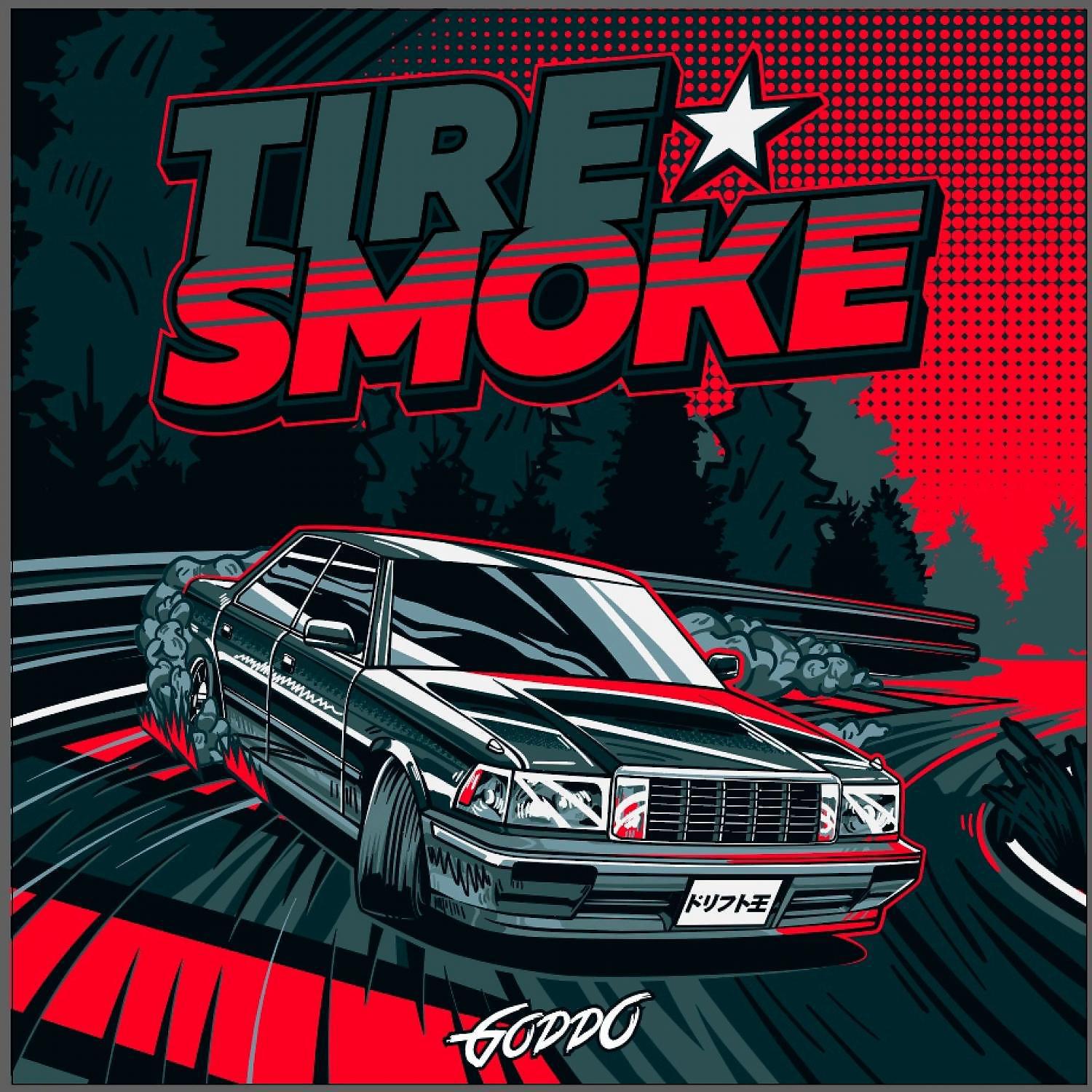 Постер альбома Tire Smoke