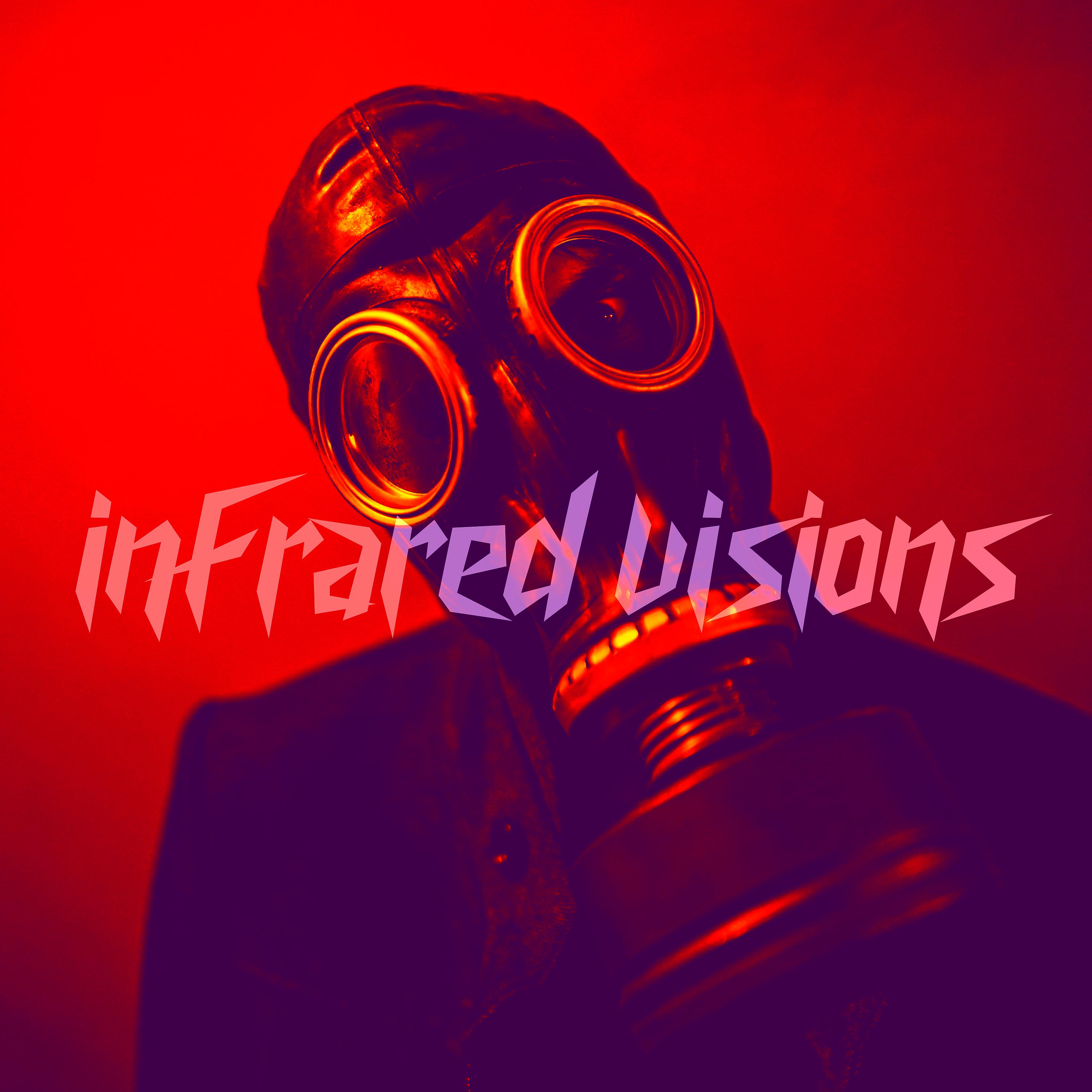 Постер альбома Infrared Visions