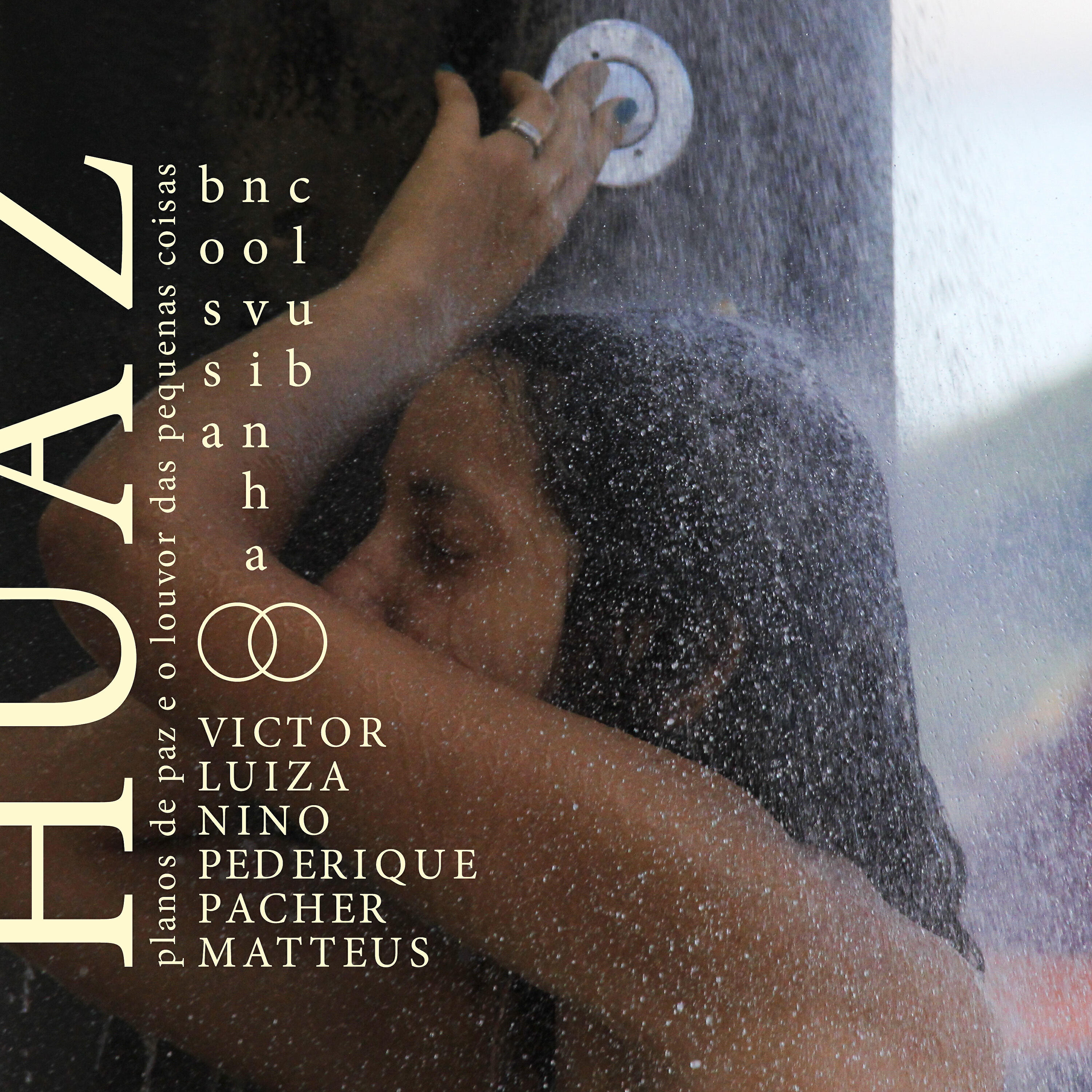 Victor Huaz - Ordin​á​rios, Extraordin​á​rios