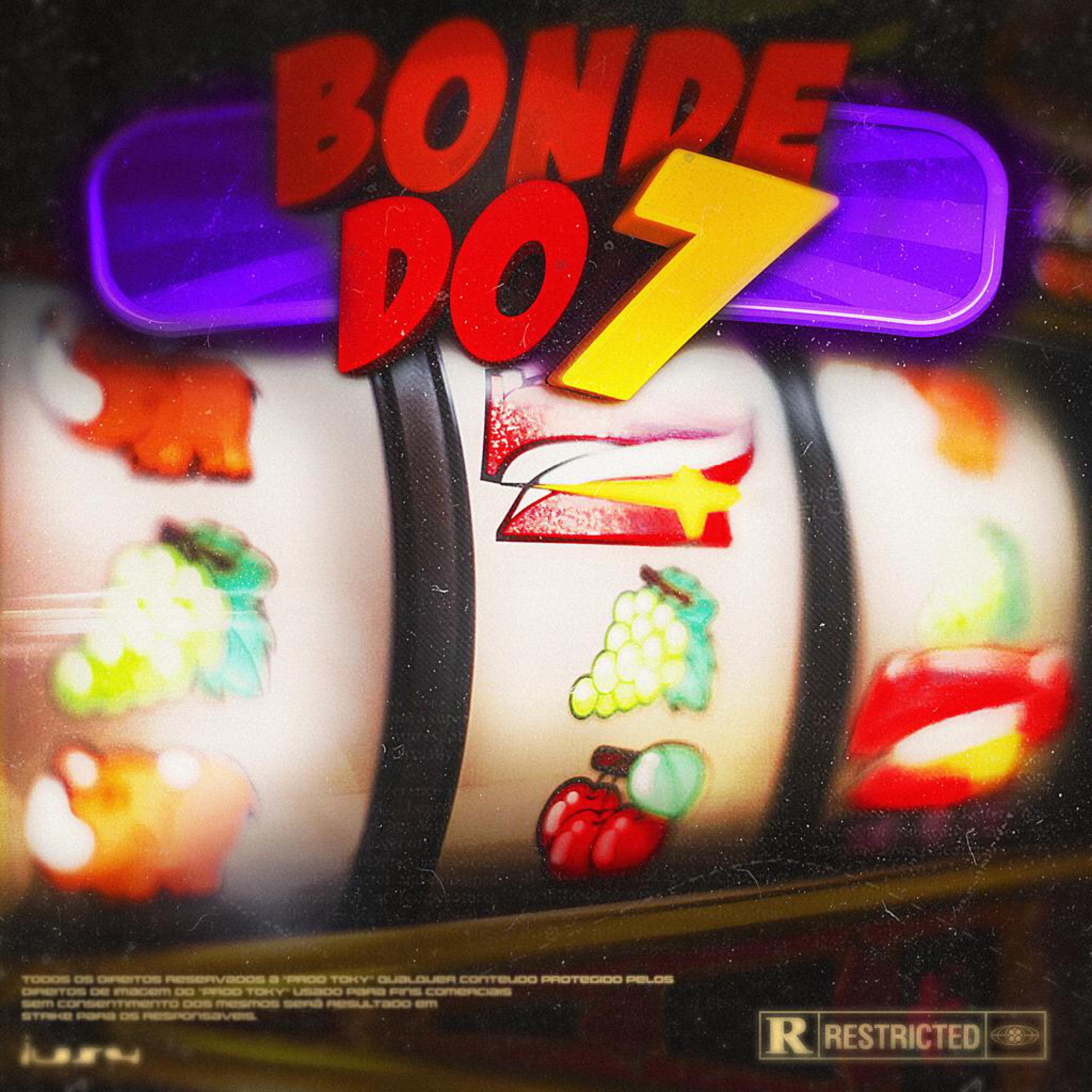 Постер альбома Bonde do 7