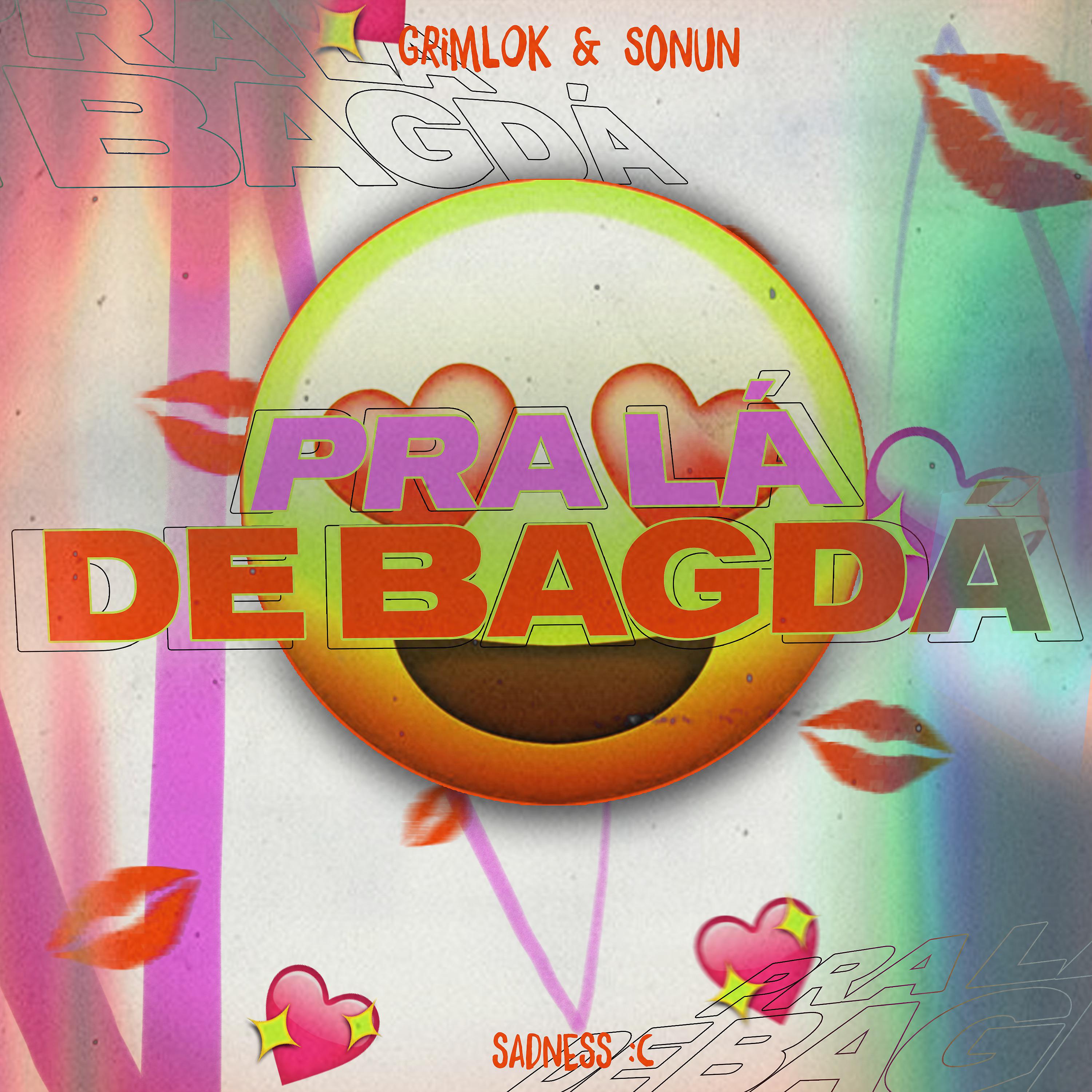 Постер альбома Pra Lá de Bagdá