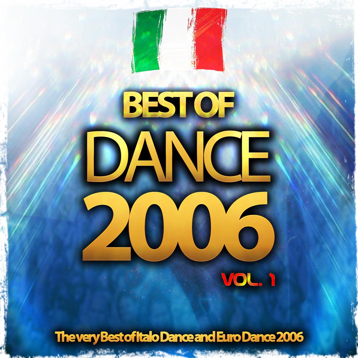 Постер альбома Best of Dance 2006, Vol. 1
