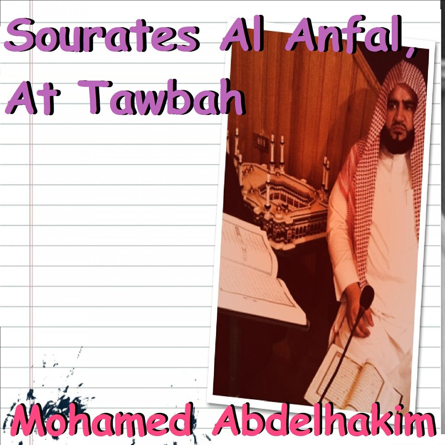 Mohamed Abdelhakim - Sourate At Tawbah, Pt. 1 (Aldori Moratal)