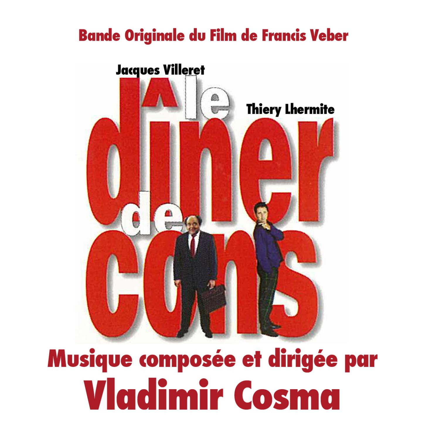 Постер альбома Le dîner de cons