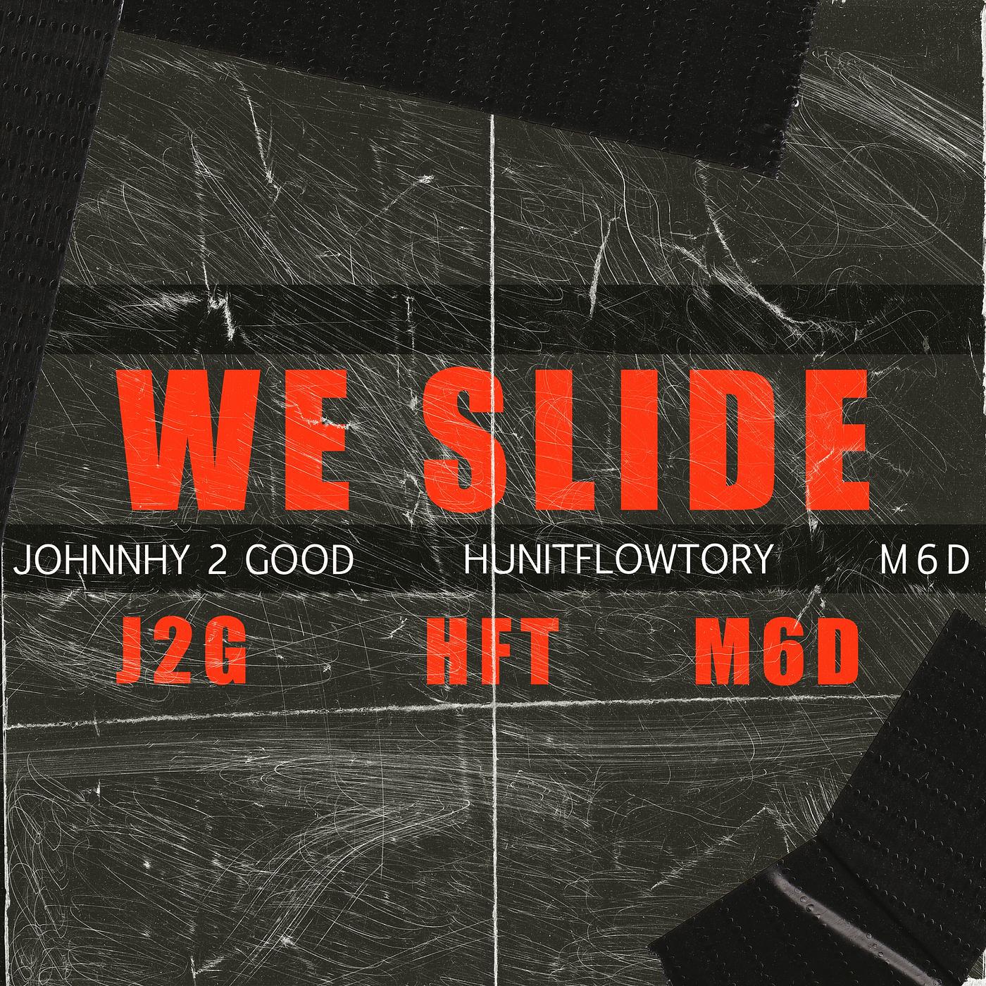 Постер альбома We Slide