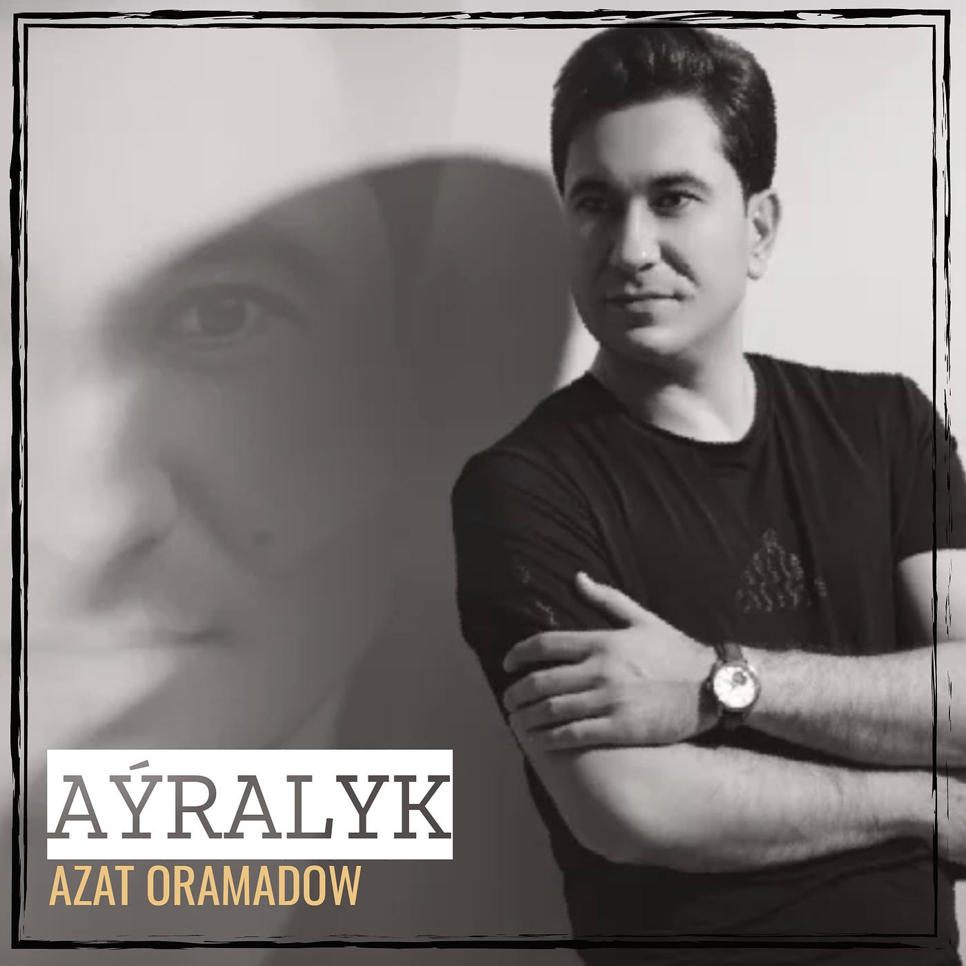 Постер альбома Aýralyk