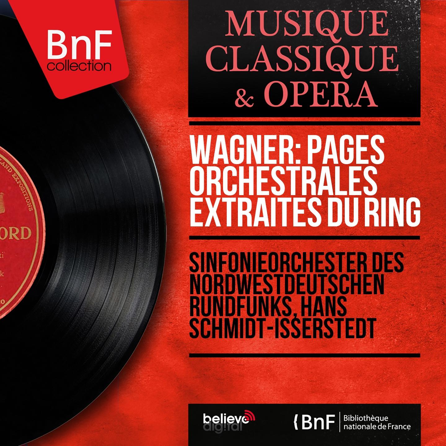 Постер альбома Wagner: Pages orchestrales extraites du Ring (Mono Version)