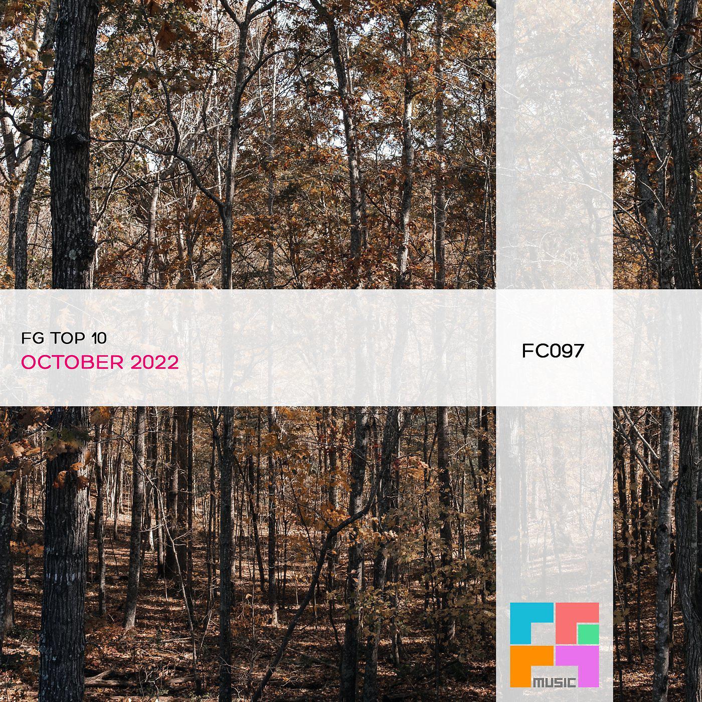 Постер альбома FG Top 10: October 2022