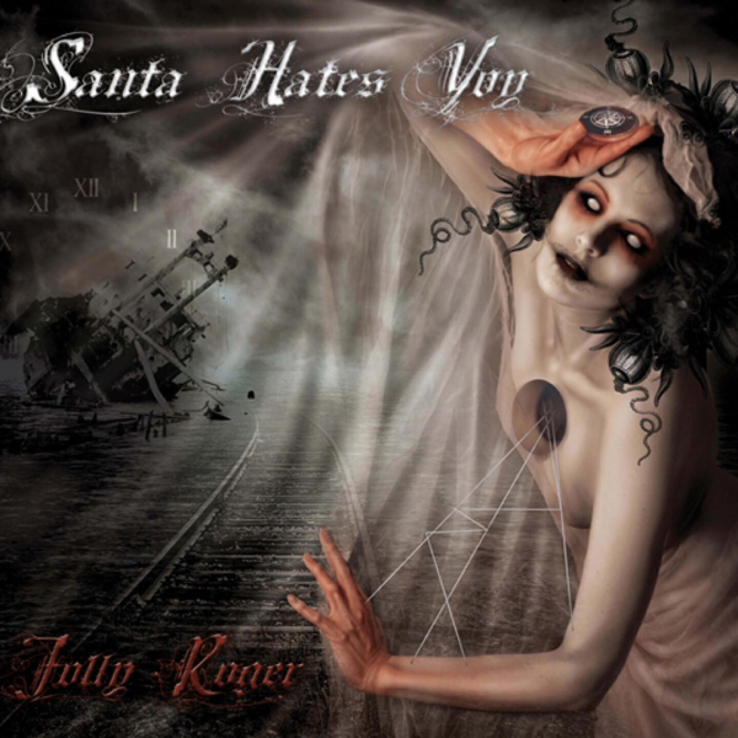 Santa Hates You - Pack Your Bags Honey, We're Going to Hell