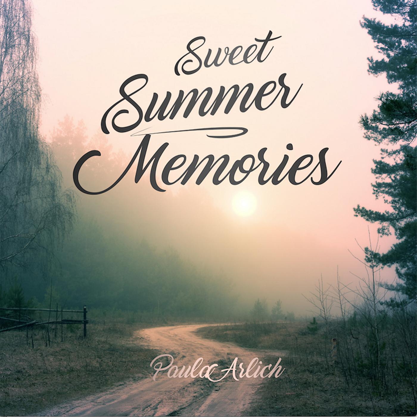 Постер альбома Sweet Summer Memories