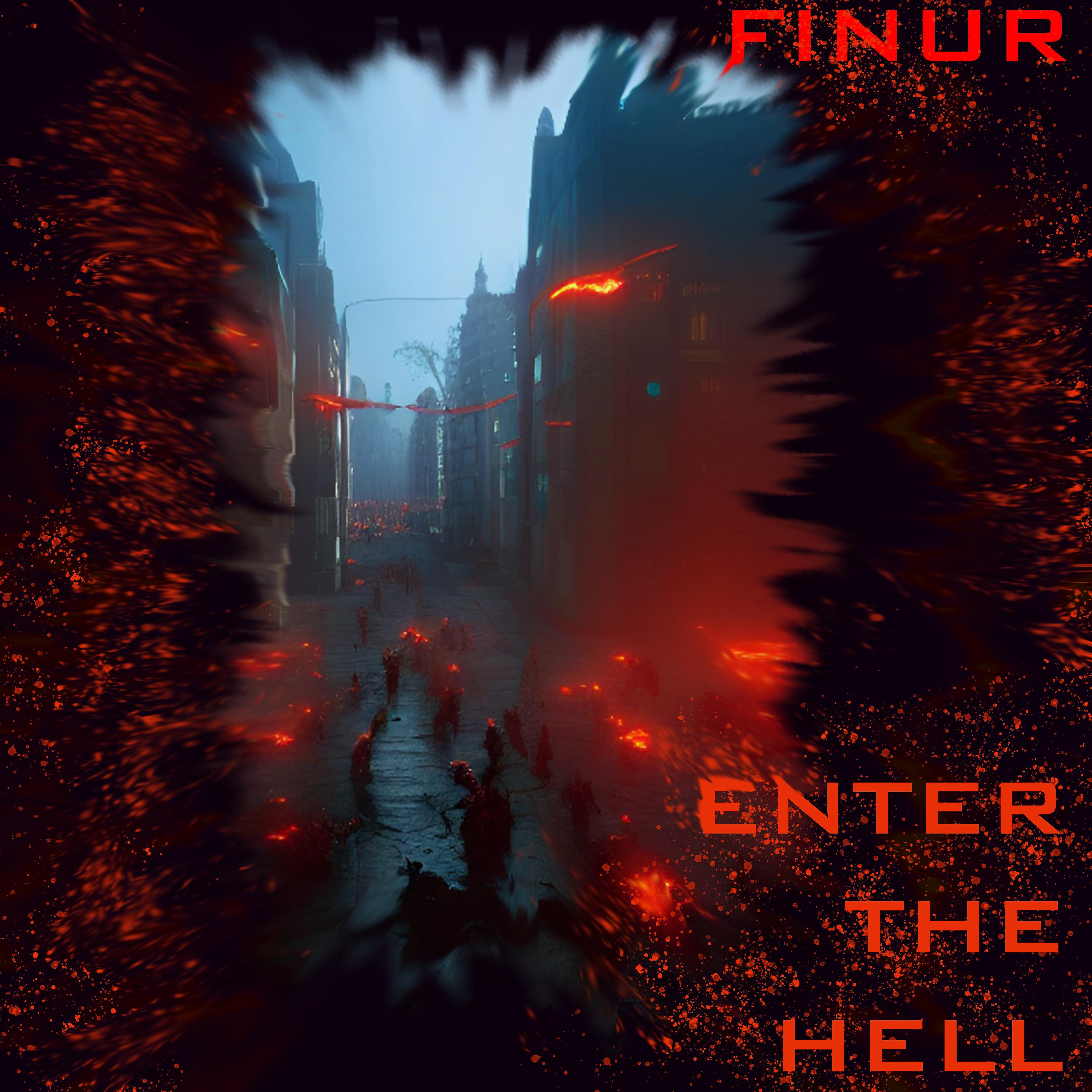 Постер альбома Enter the Hell