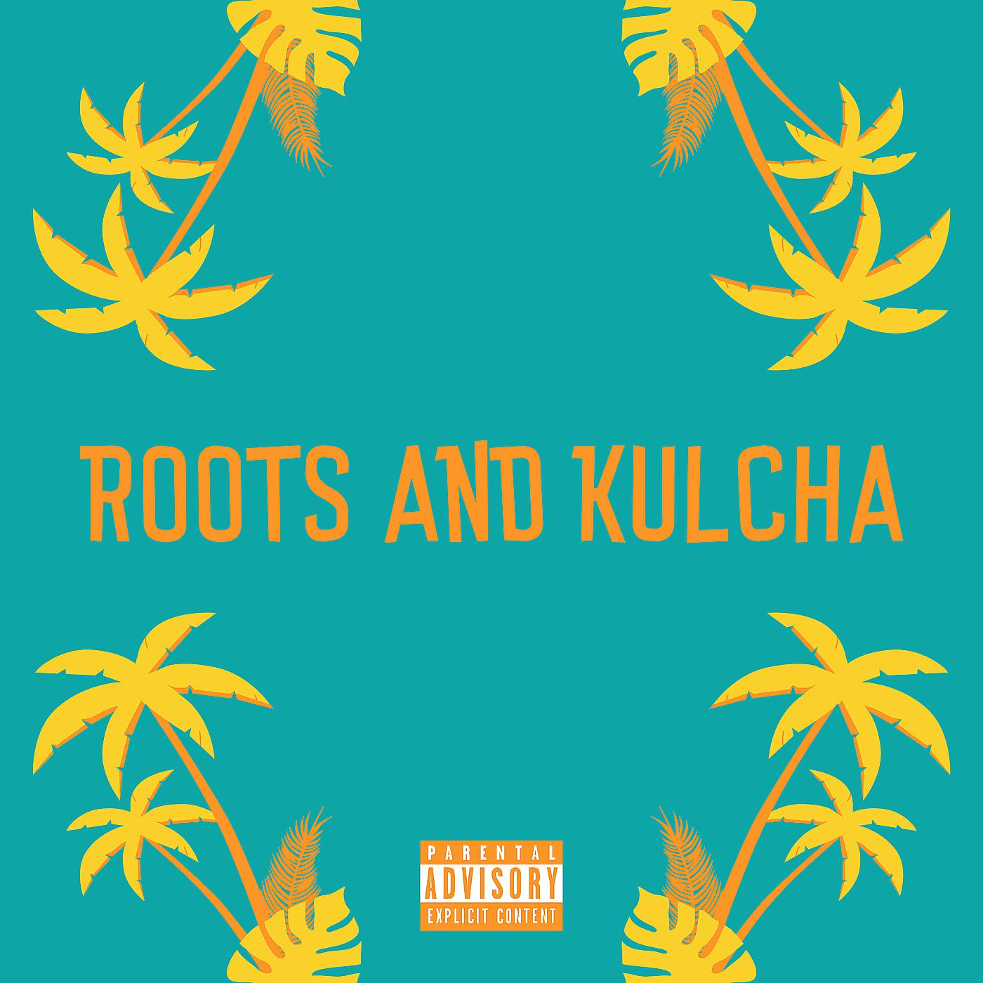 Постер альбома Roots and Kulcha