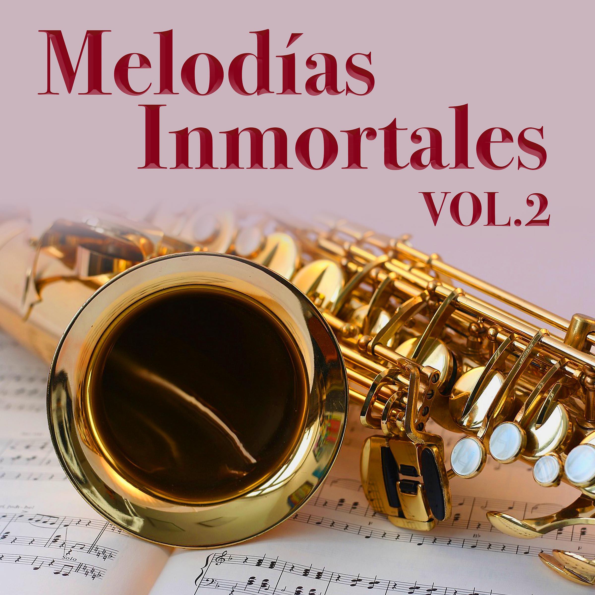 Постер альбома Melodías Inmortales, Vol.2