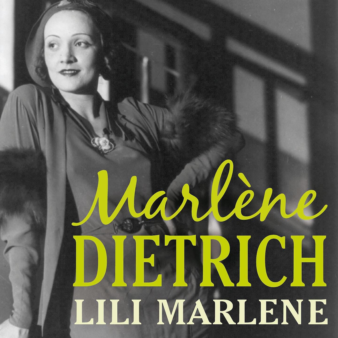 Постер альбома Marlene Dietrich, Lili Marlene