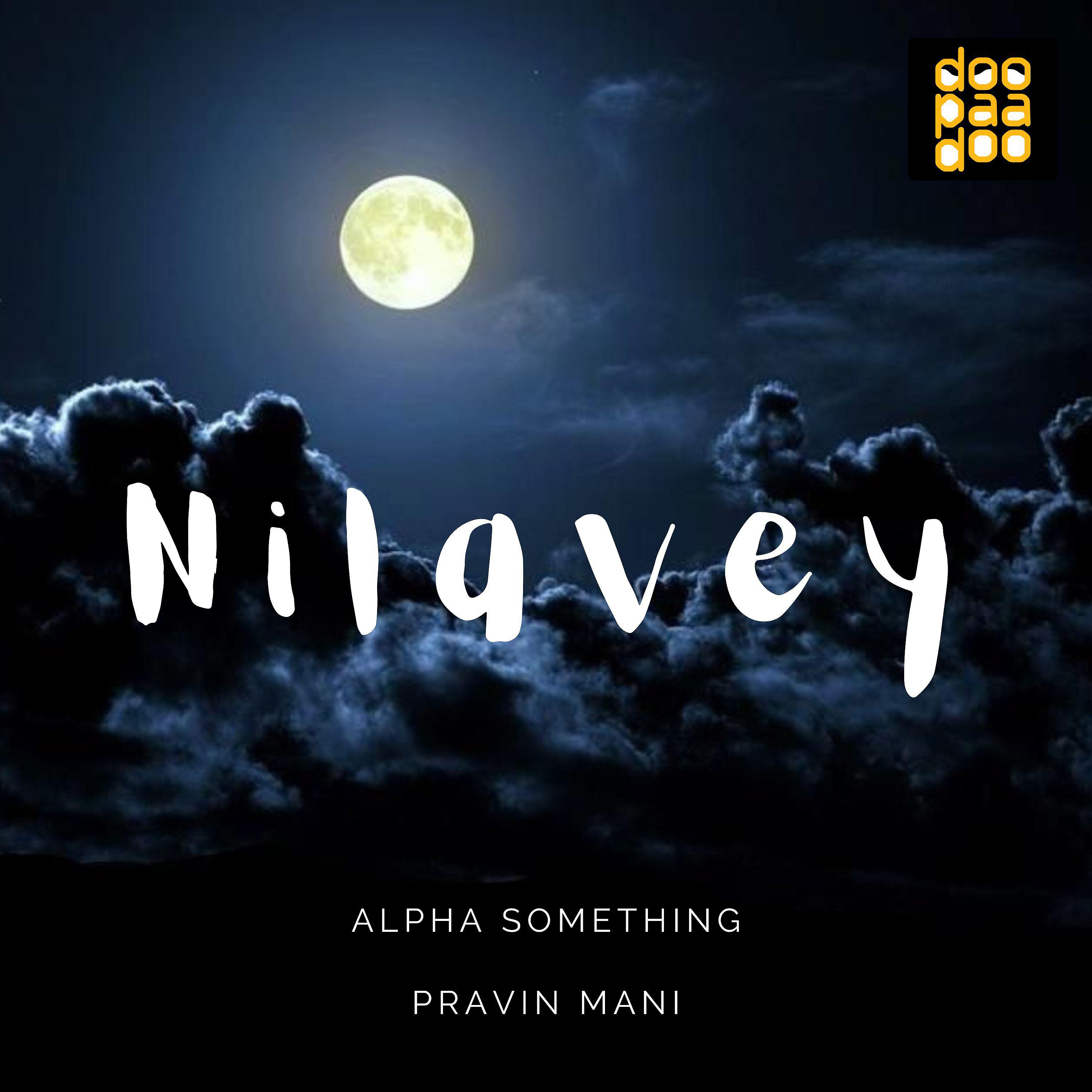 Постер альбома Nilavey