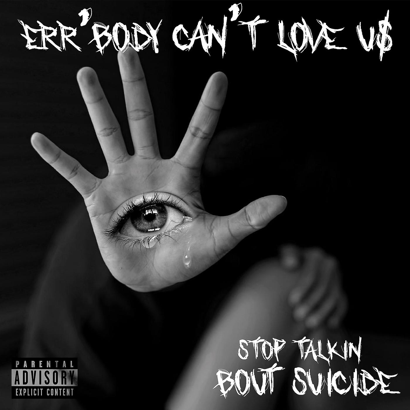 Постер альбома Stop Talkin Bout Suicide