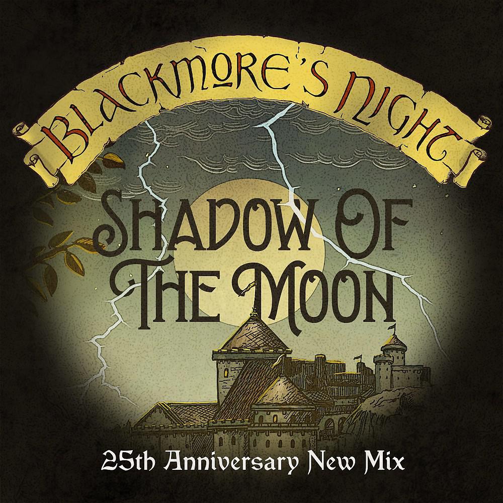 Постер альбома Shadow of the Moon (25th Anniversary New Mix)