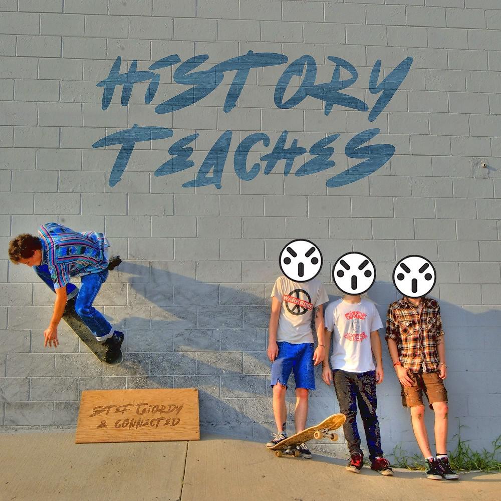 Постер альбома History Teaches