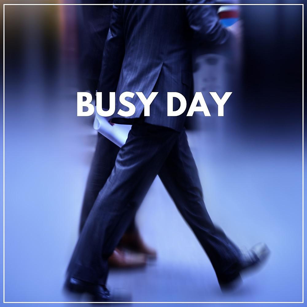 Постер альбома Busy Day