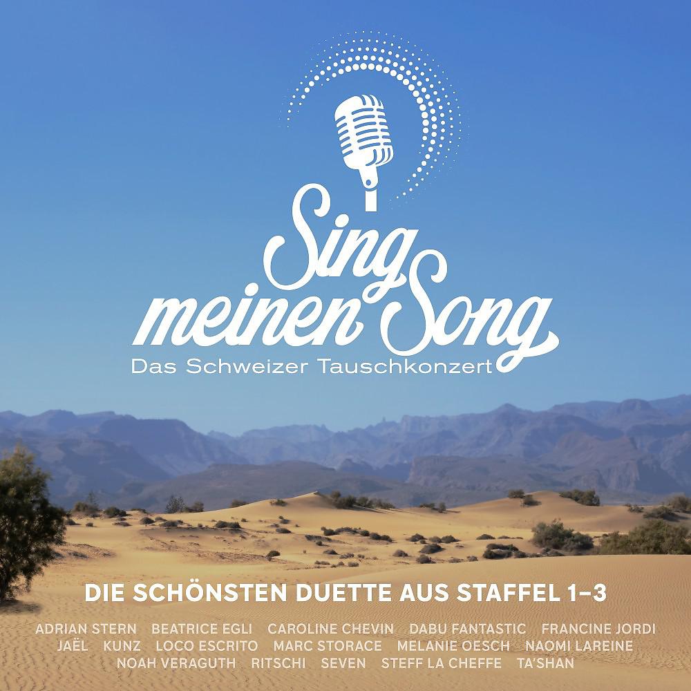 Постер альбома Sing meinen Song - Das Schweizer Tauschkonzert, Die schönsten Duette