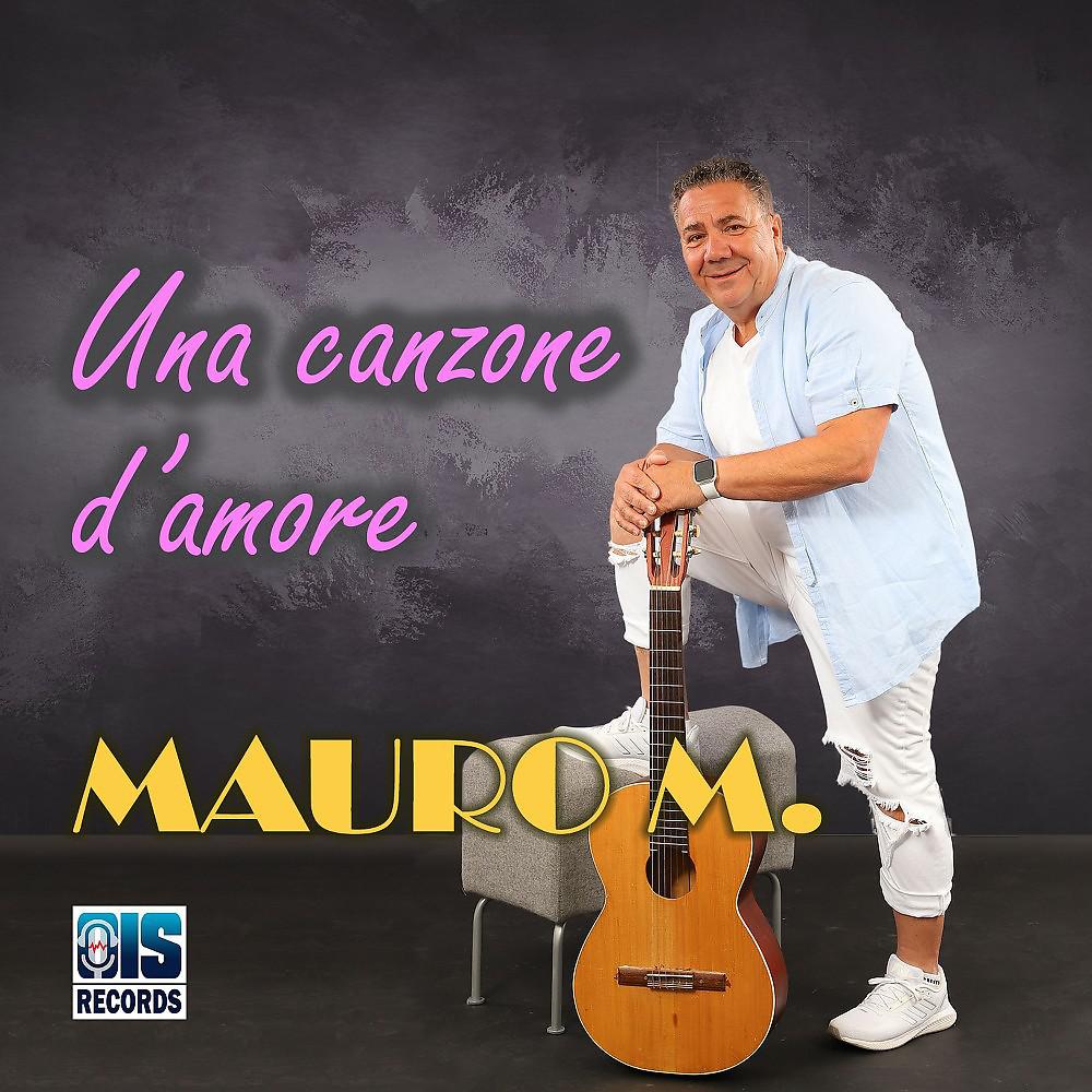 Постер альбома Una canzone d'amore