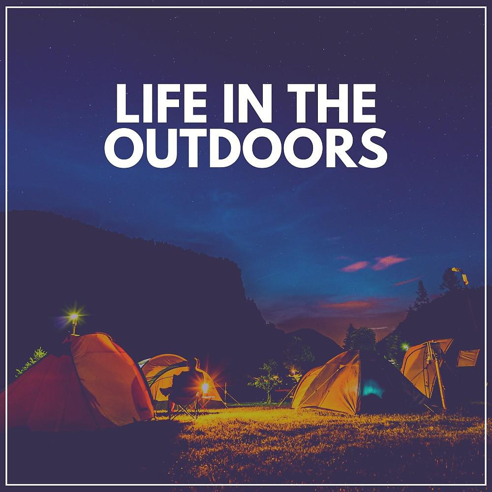 Постер альбома Life in the Outdoors