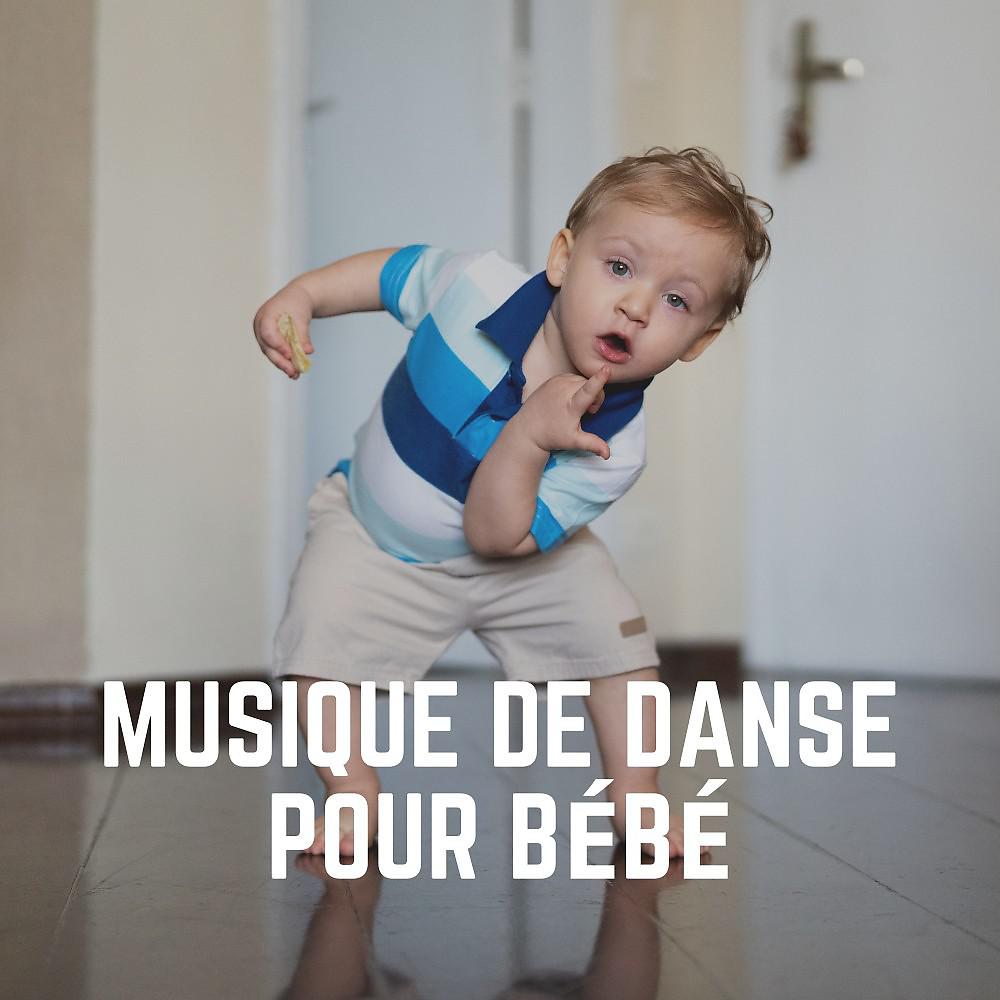 Постер альбома Musique de Danse Pour Bébé