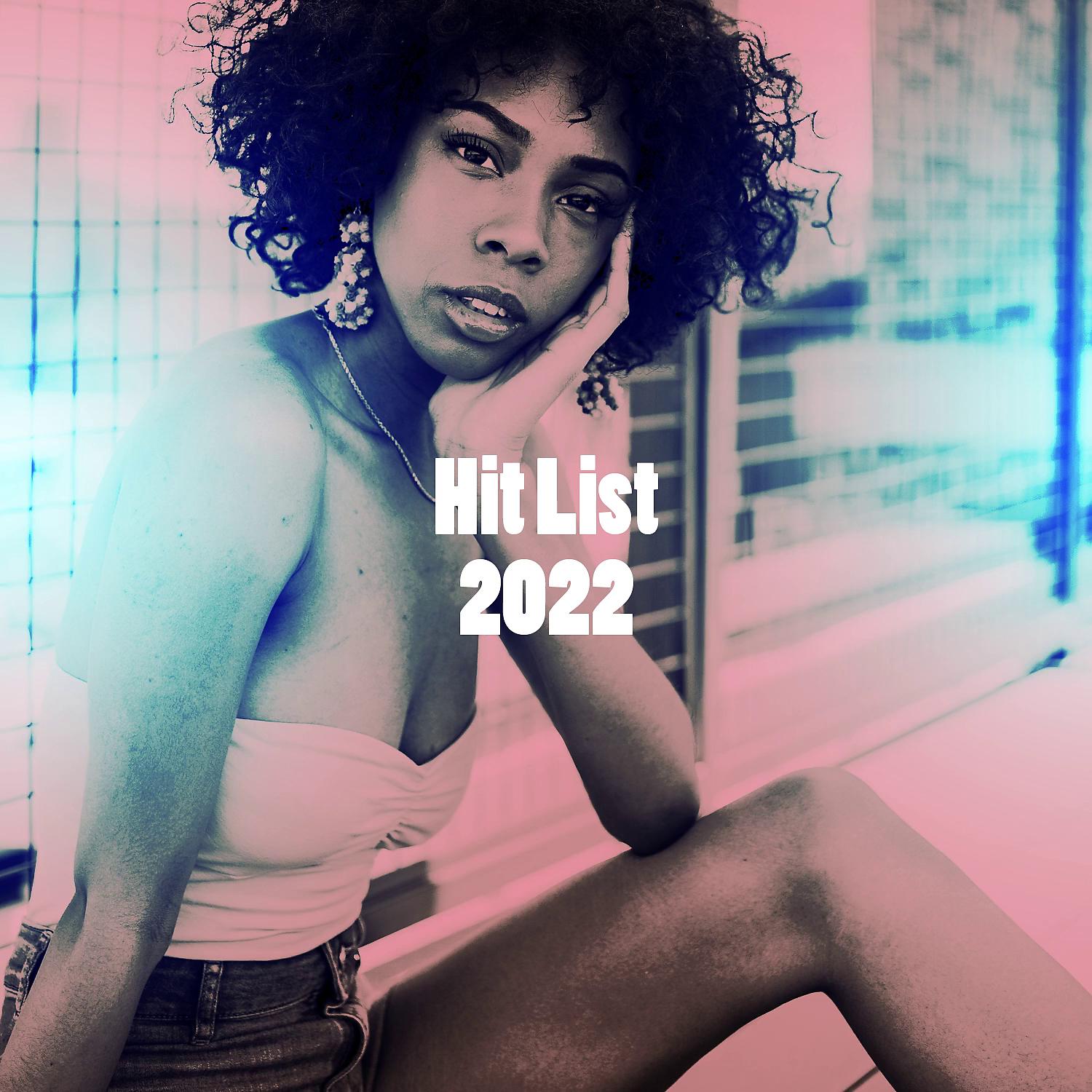 Постер альбома Hit List 2022