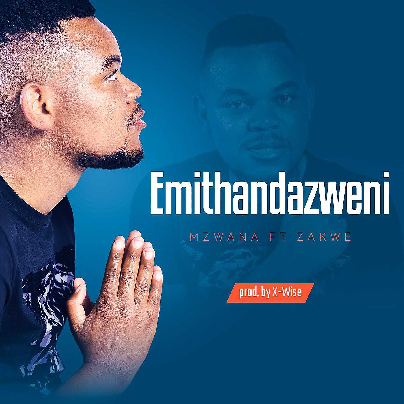Постер альбома Emithandazweni
