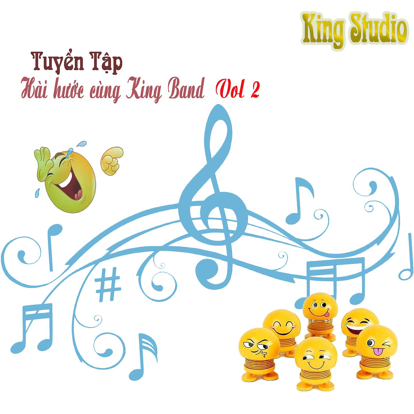 Постер альбома Tuyển tập Hài hước cùng King Band, Vol. 2