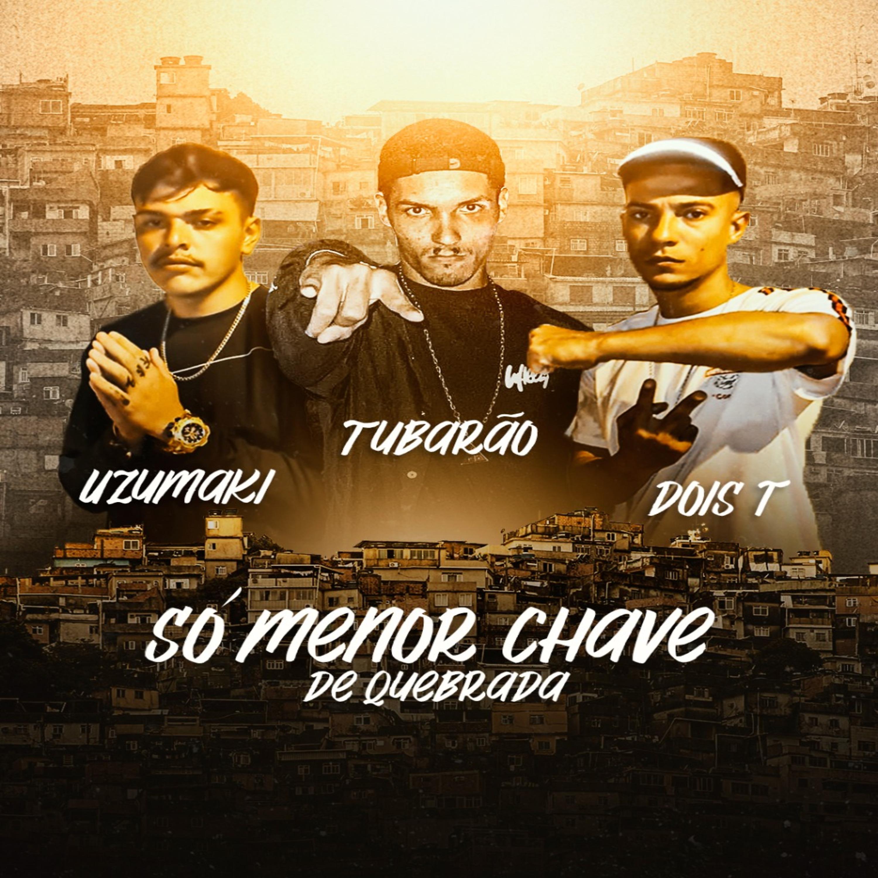 Постер альбома Só Menor Chave de Quebrada