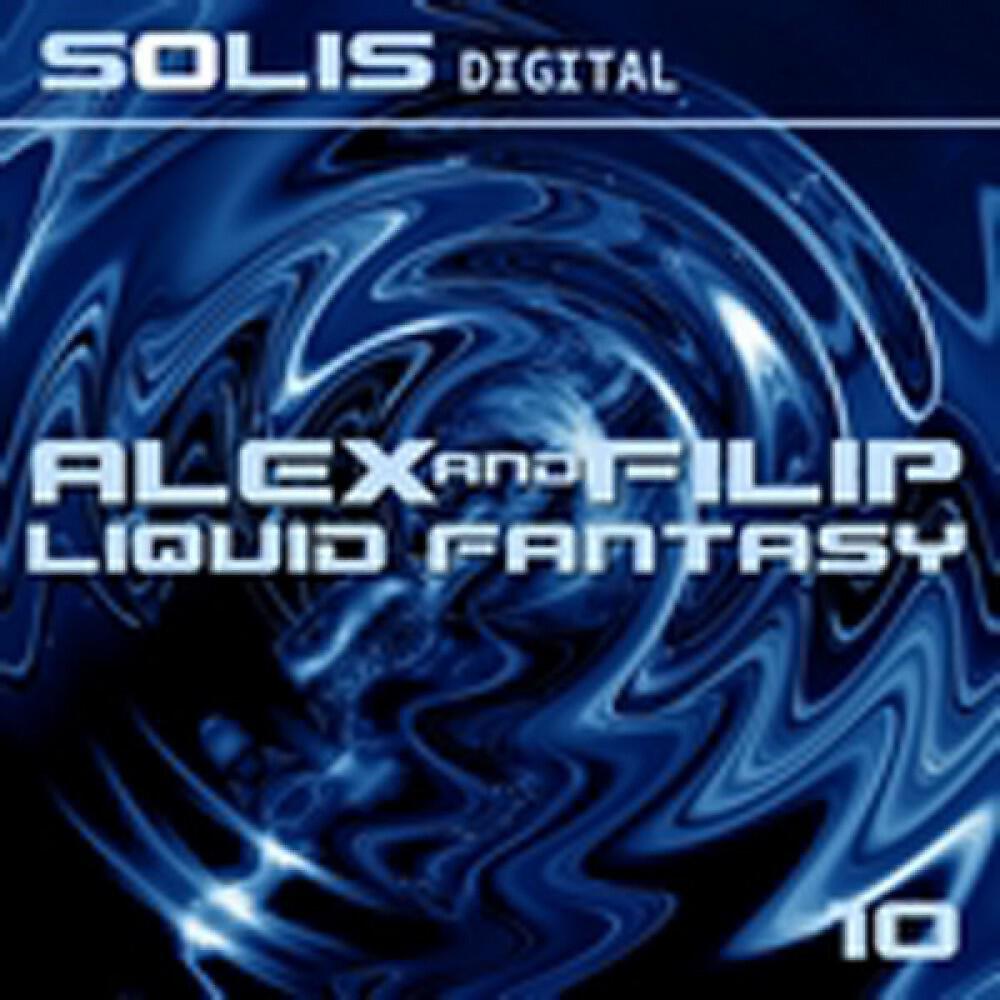 Alex & Filip - Liquid Fantasy (Radio Edit)
