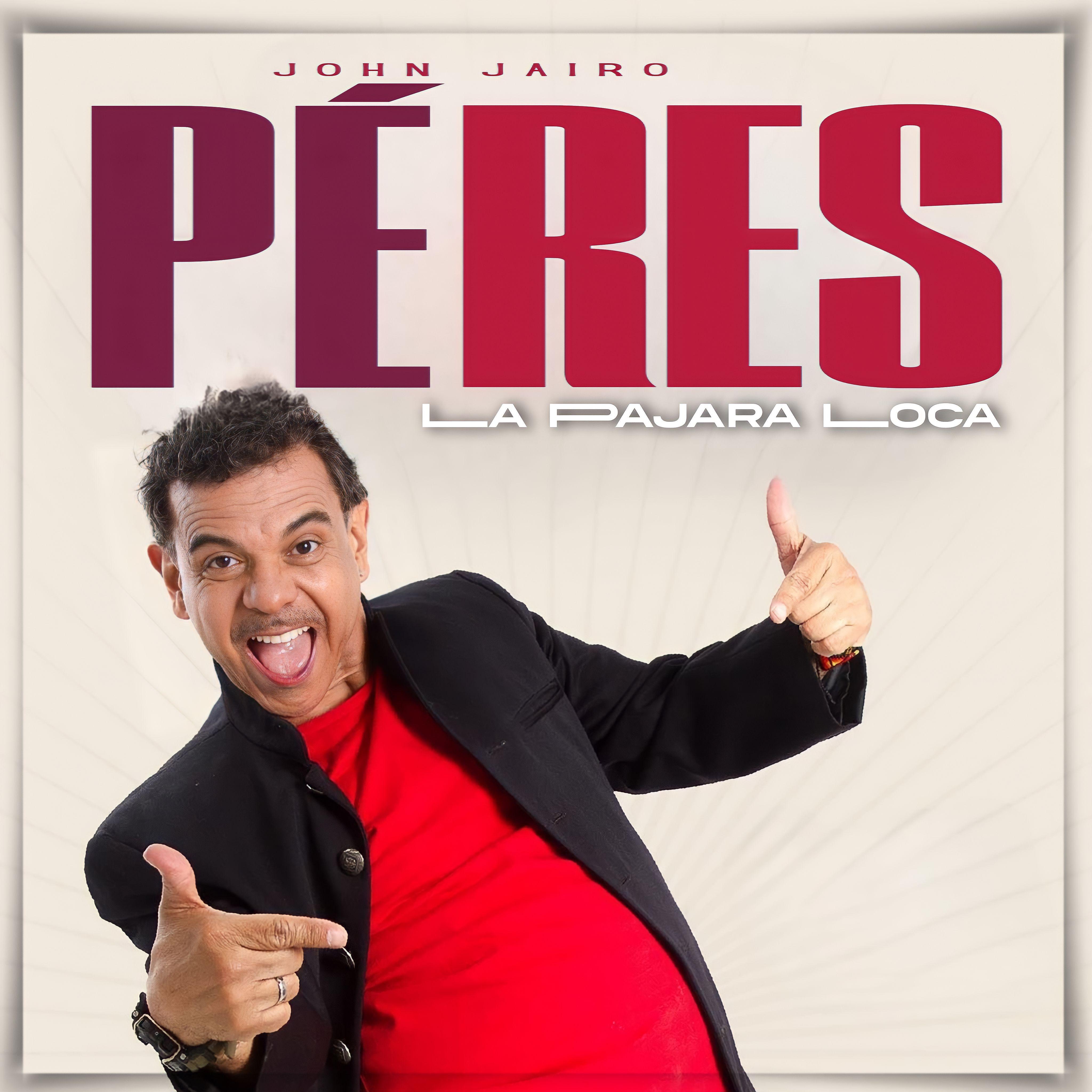 Постер альбома La Pajara Loca