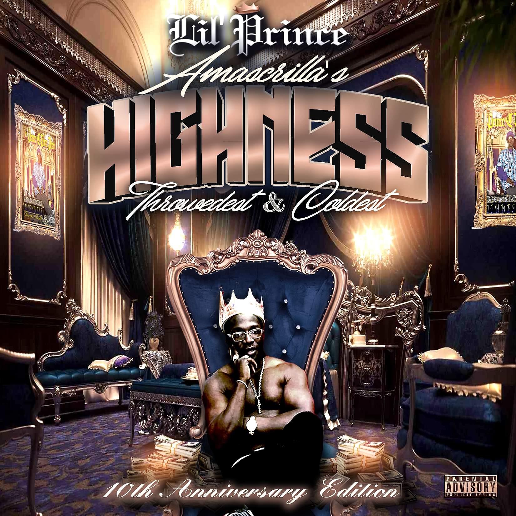 Постер альбома Amascrilla's Highness Throwedest & Coldest