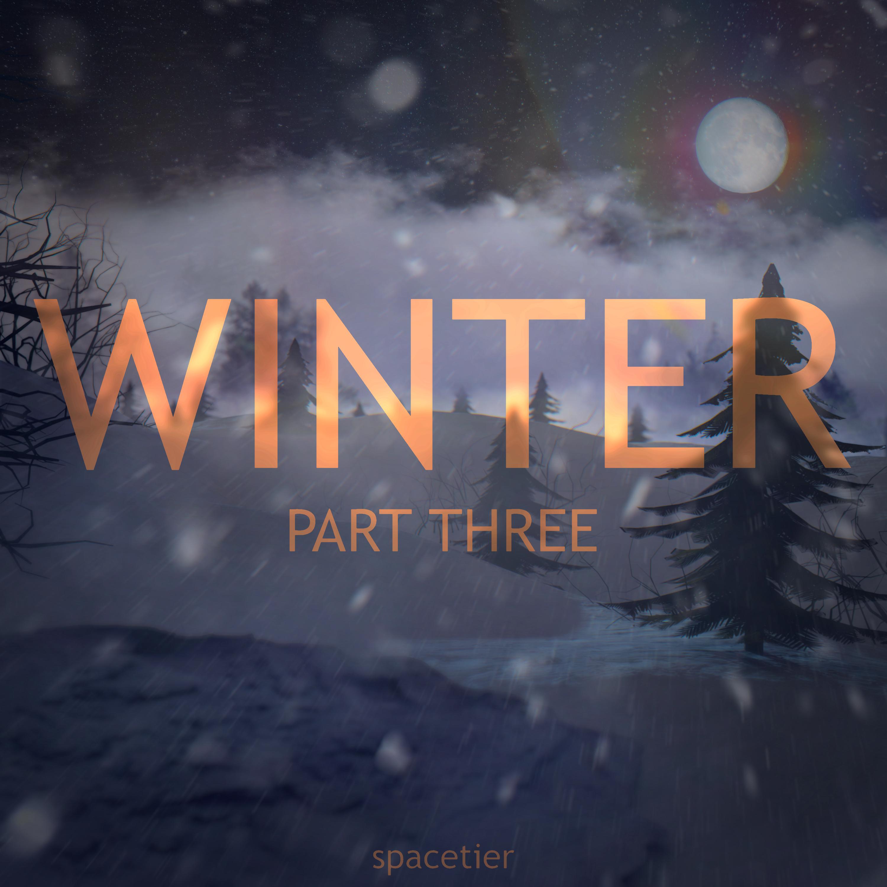 Постер альбома Winter, Pt. Three