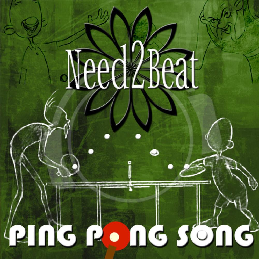 Need2Beat - Ping Pong Song (Die Hoerer haben Aufschlag im Club Mix)